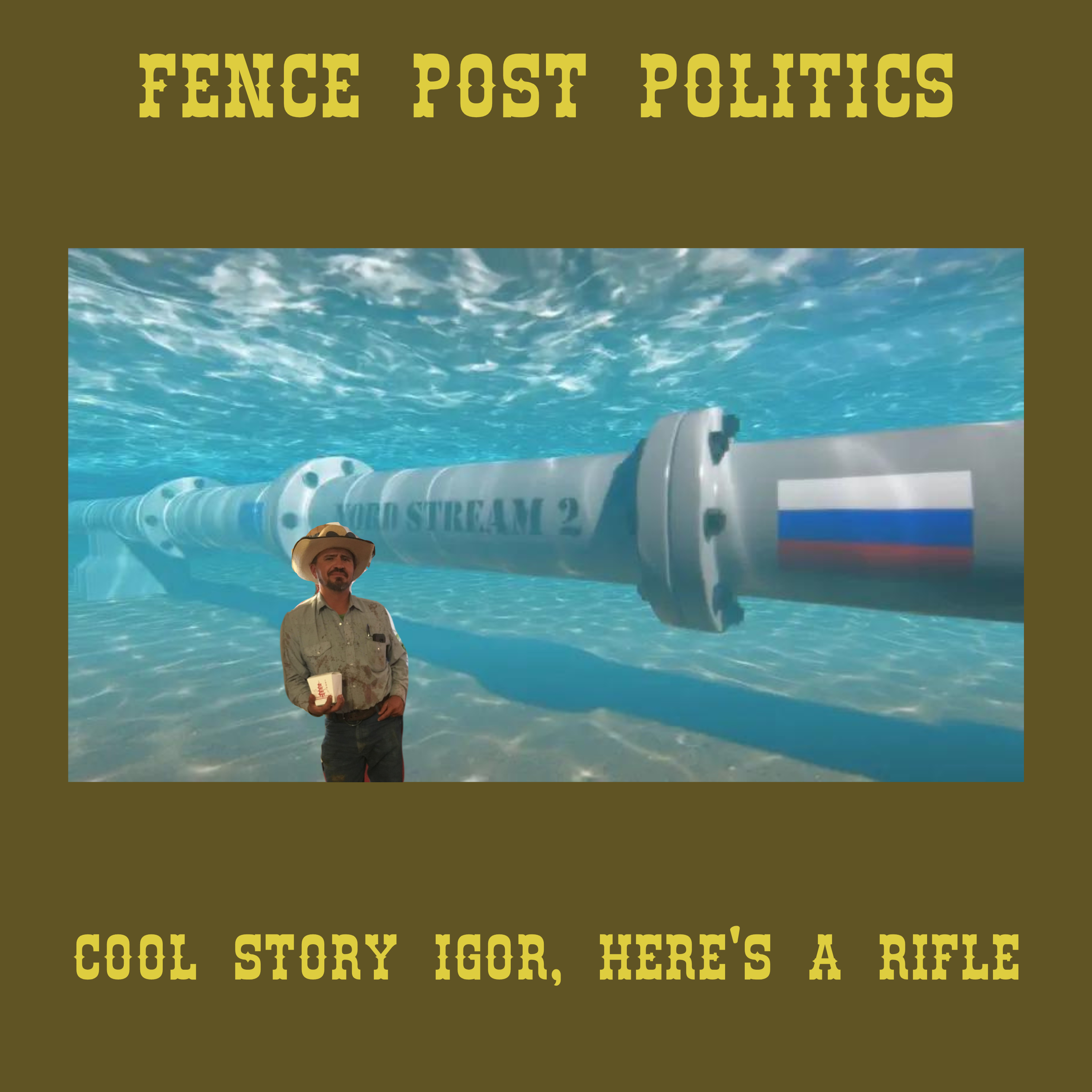 Fence Post Politics: Cool Story Igor, Here’s A Rifle
