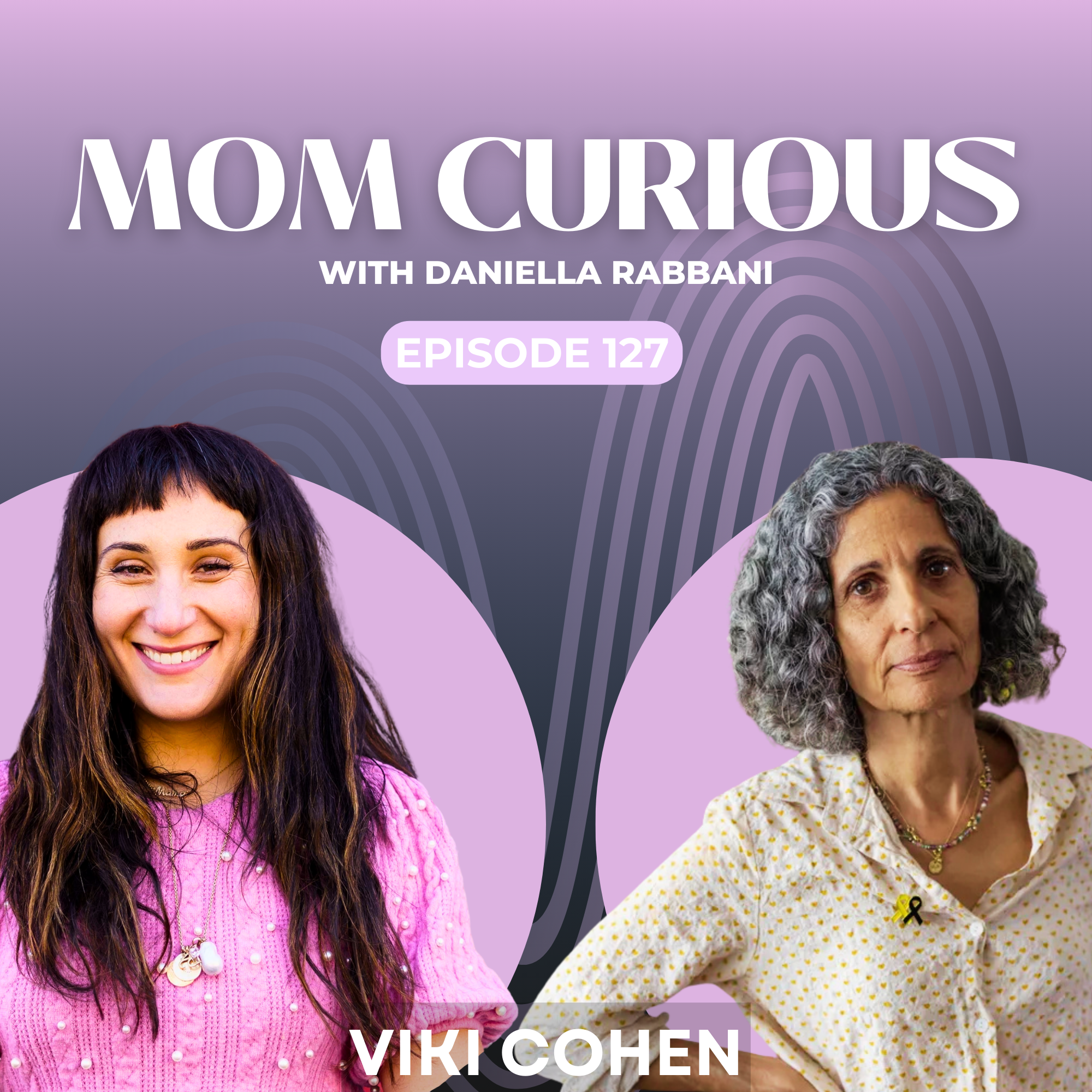 Episode 127: Seal the Deal with Mother of Hostage Nimrod Cohen episode artwork