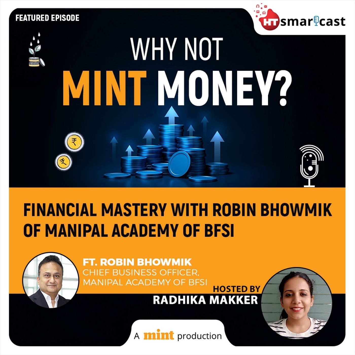 Financial Mastery with Robin Bhowmik of Manipal Academy of BFSI