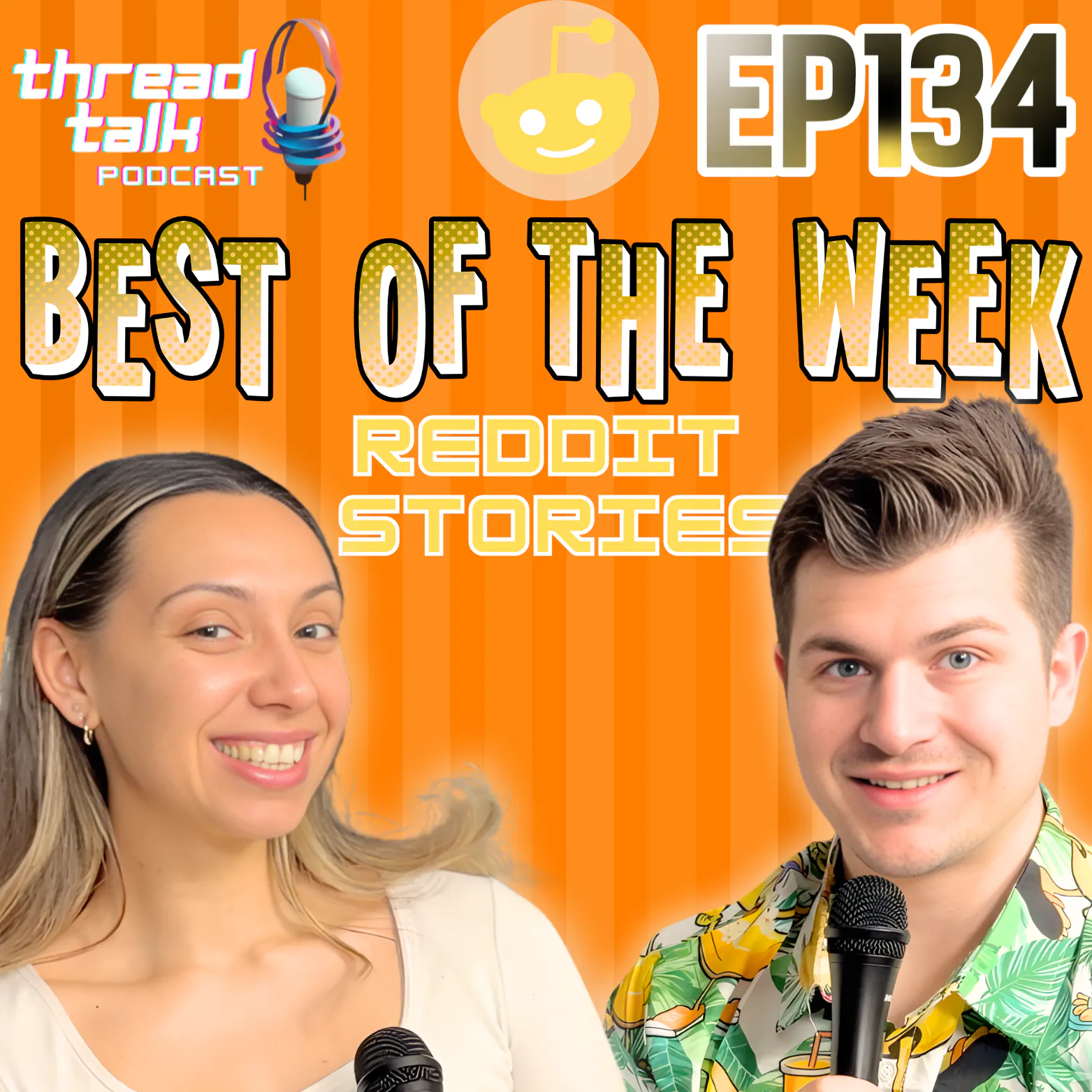 EP134: Best Reddit Stories of the Week! episode artwork