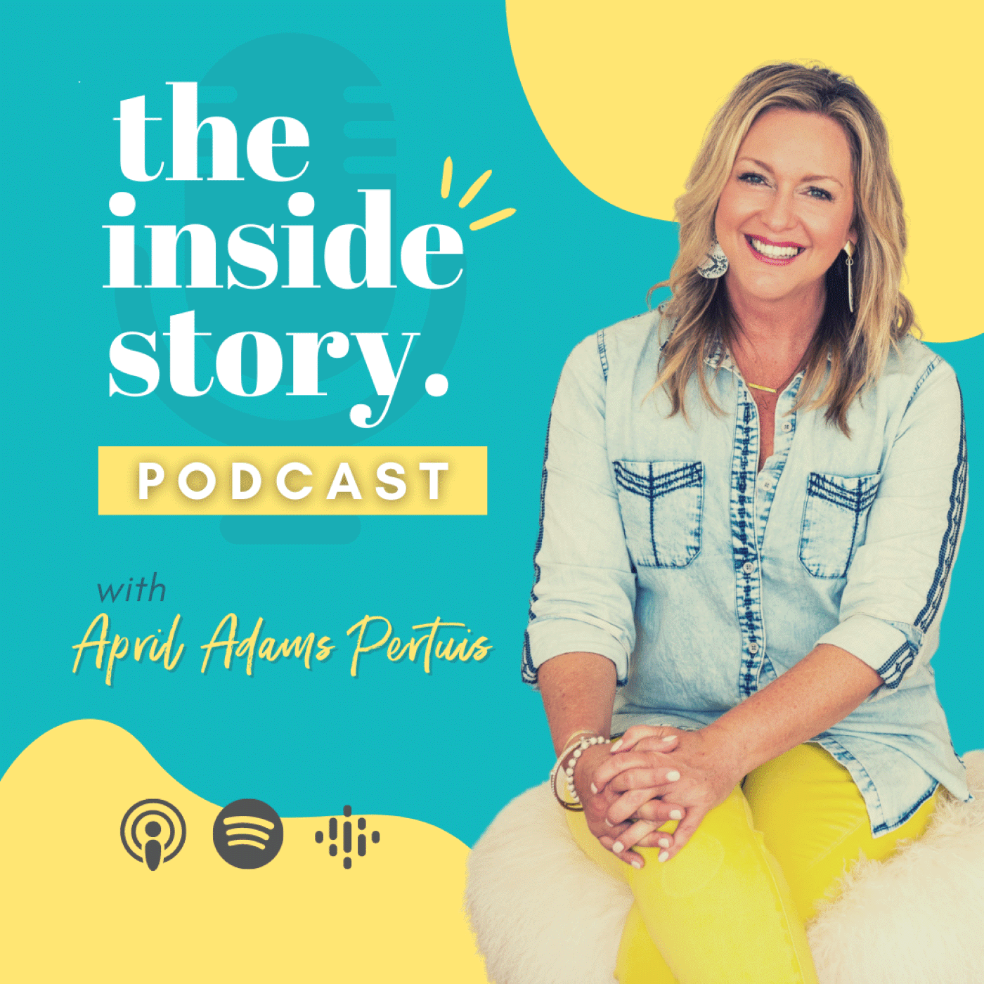 The Inside Story Podcast with April Adams Pertuis