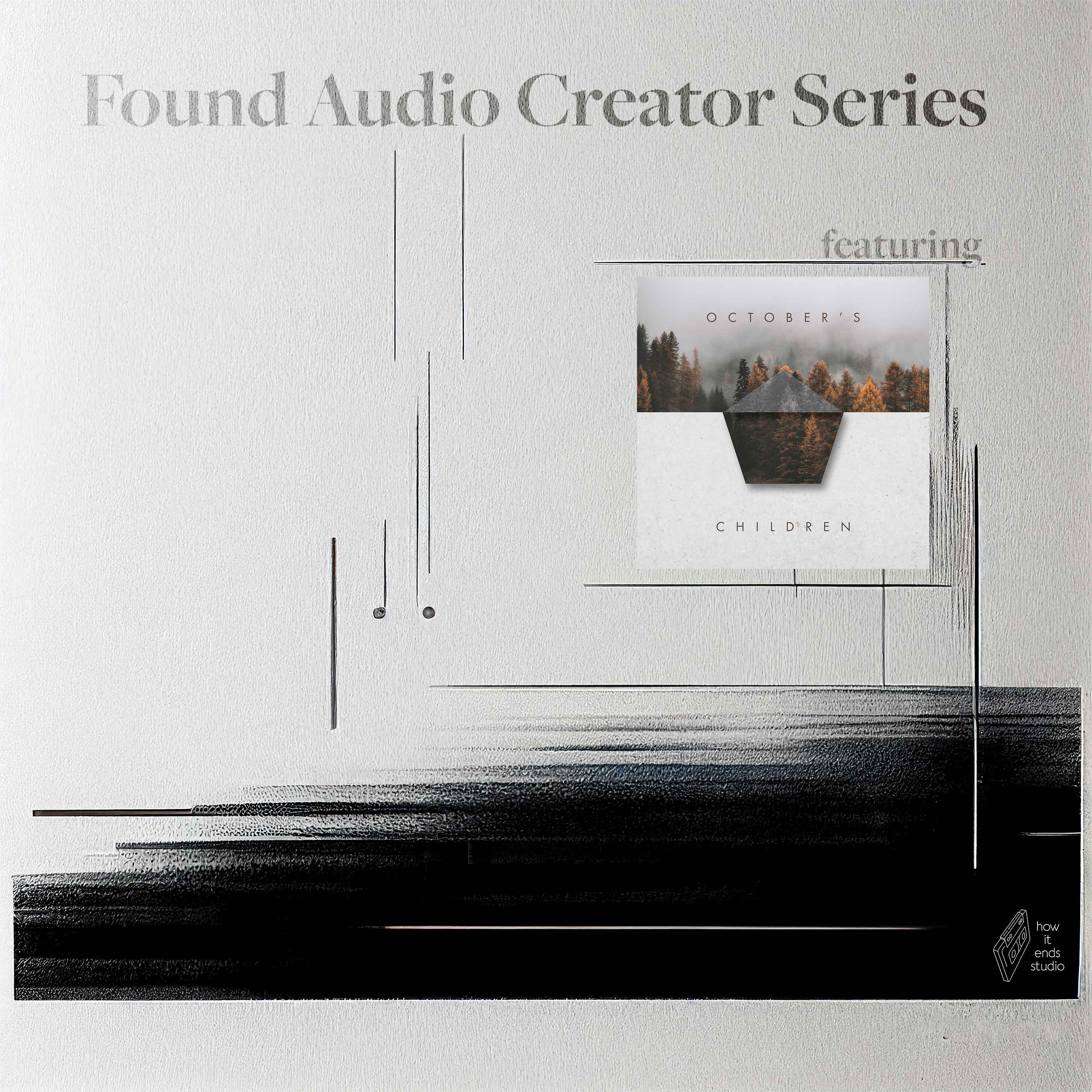 "How it Ends" Podcast