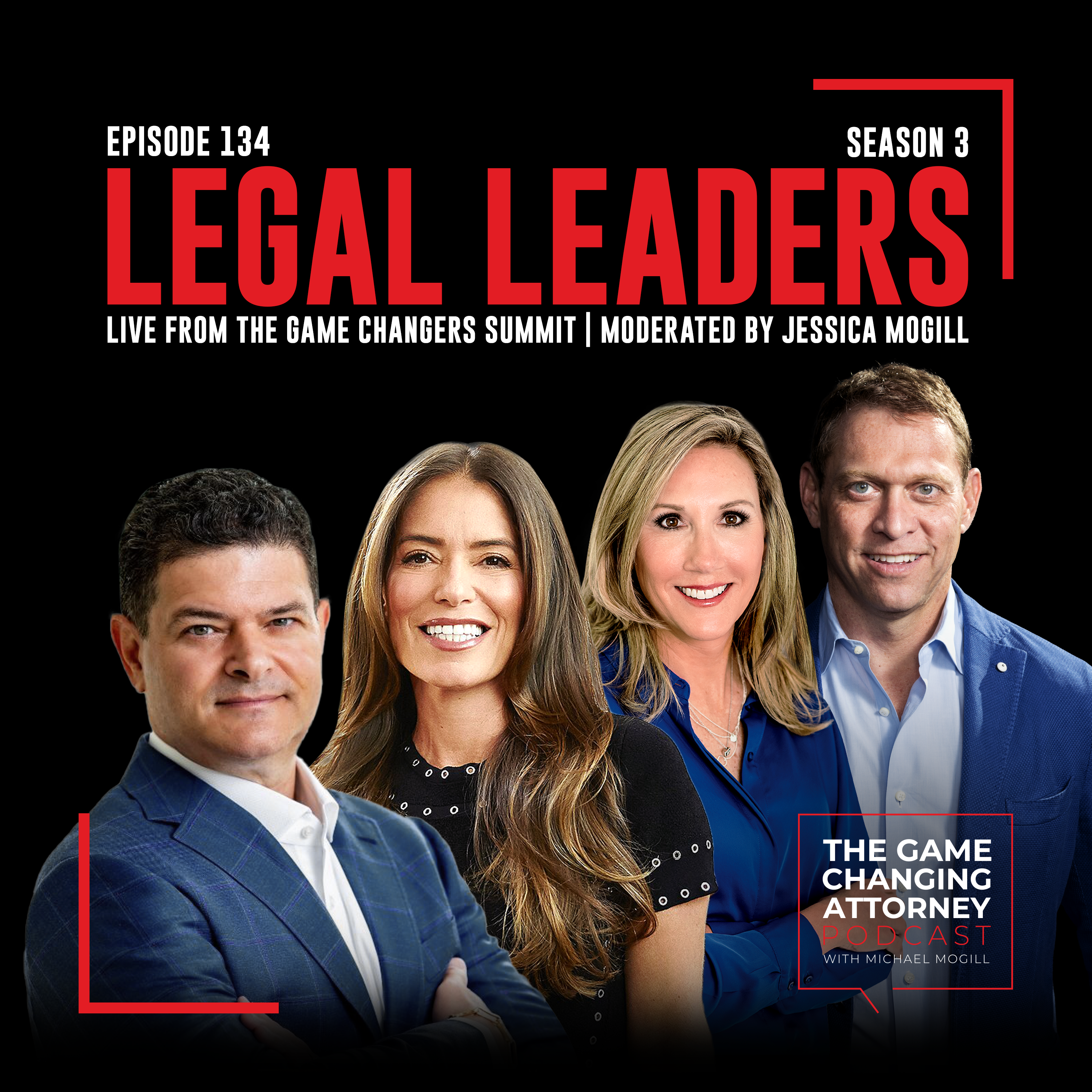 The Game Changing Attorney Podcast with Michael Mogill