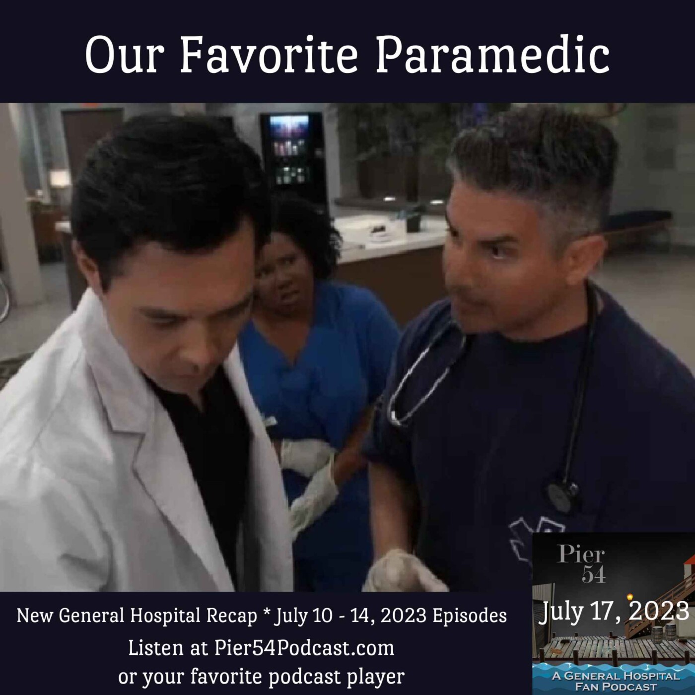 Episode 457: Our Favorite Paramedic 7/17/2023 episode artwork