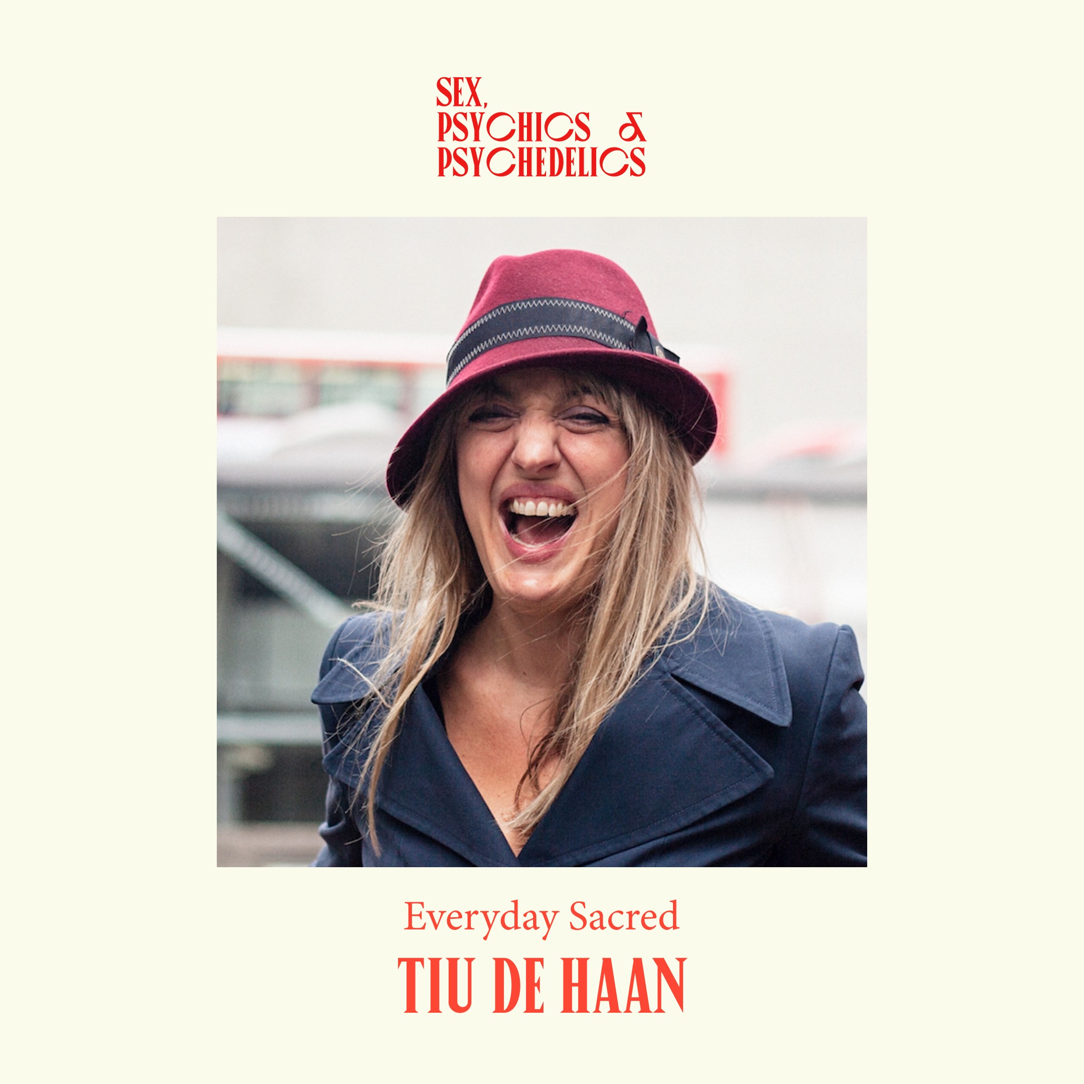 Everyday Sacred with Tiu De Haan