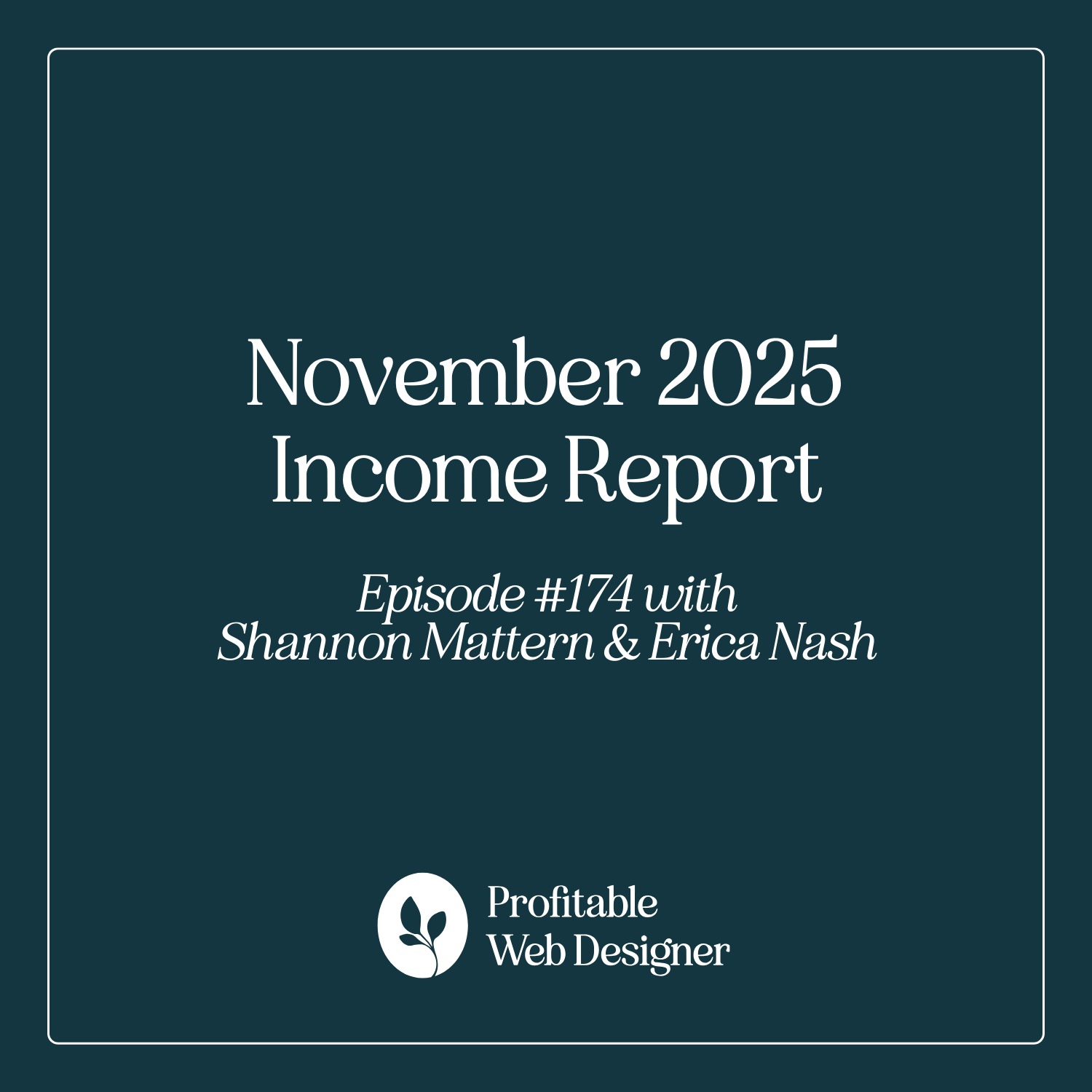 November 2025 Income Report EP 174