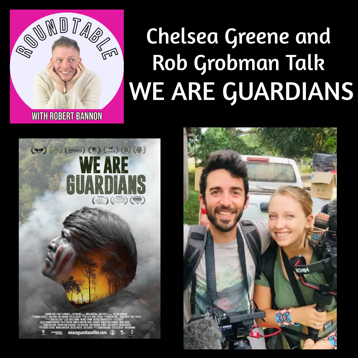 Chelsea Greene & Rob Grobman Talk “We Are Guardians” — A Powerful Earth Day Conversation