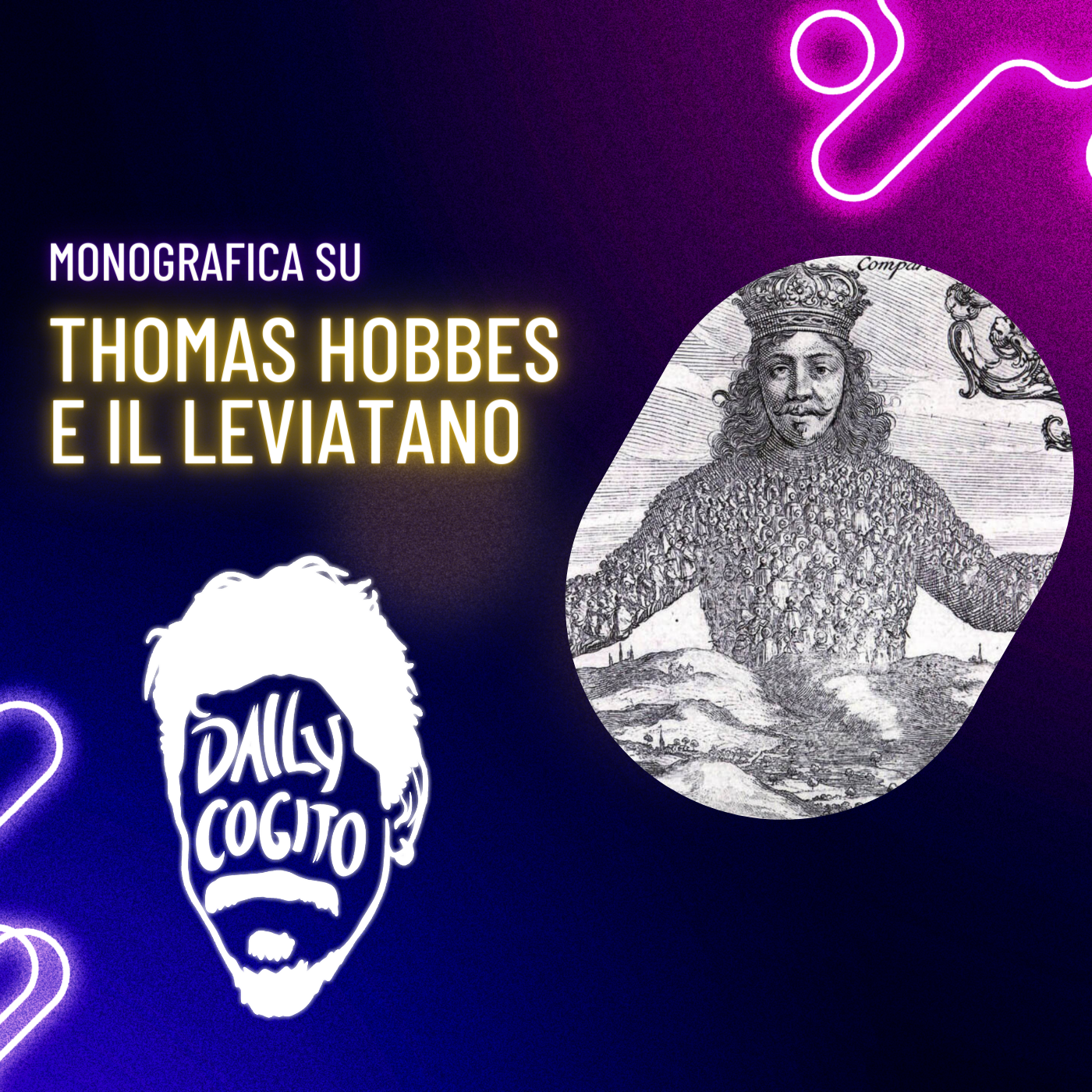 Come estirpare la Guerra? Filosofia, Umanità e Stato - Monografica su Hobbes