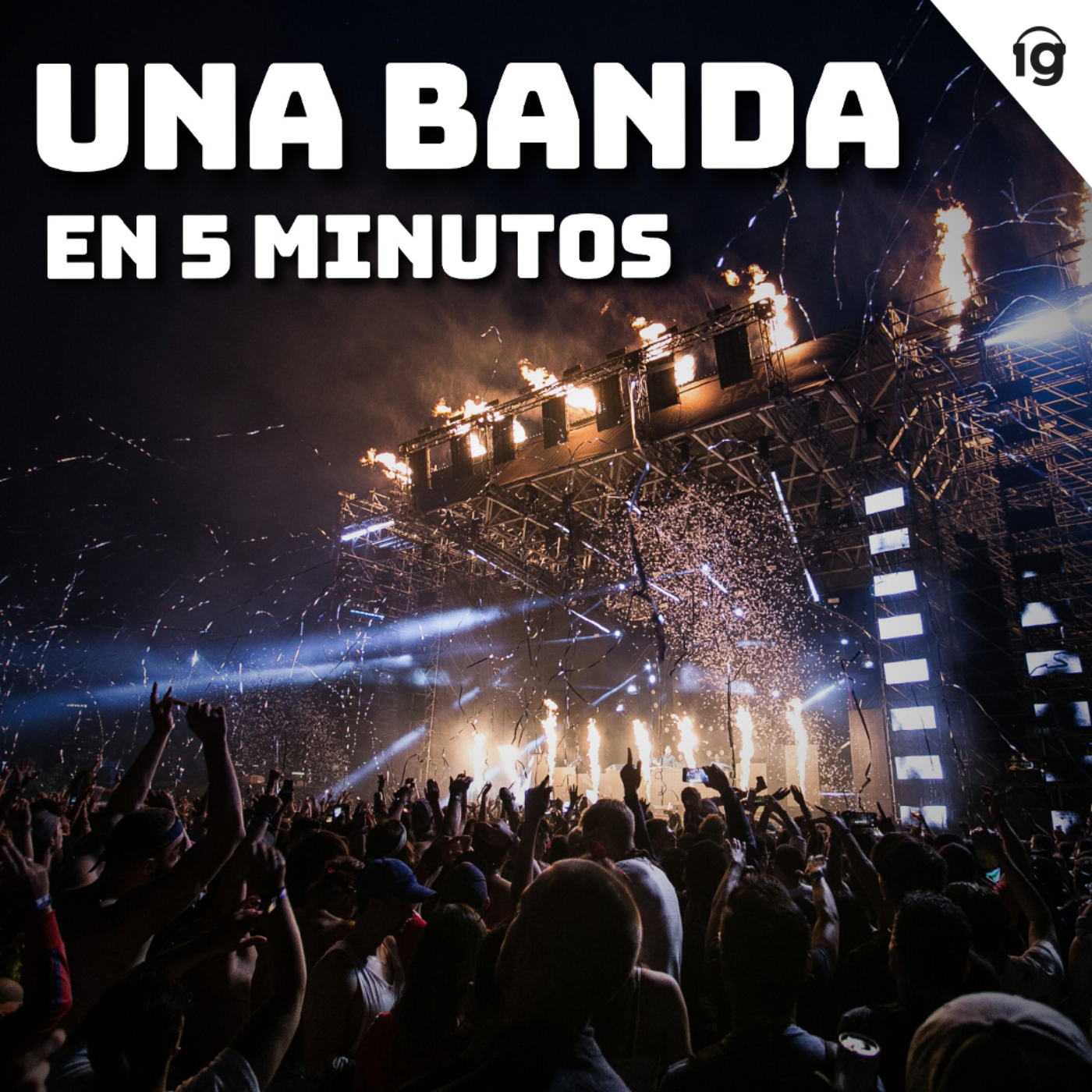Una banda en 5 minutos