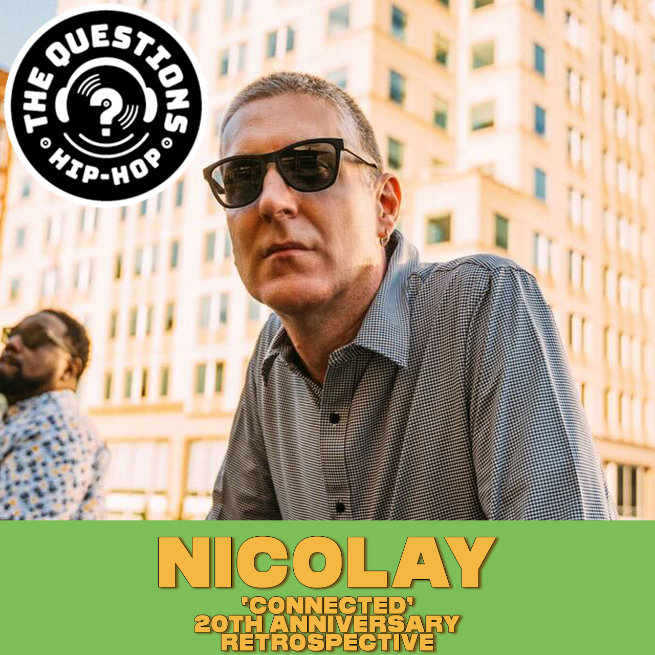 Nicolay - The Foreign Exchange 'Connected' 20th Anniversary Pt 1