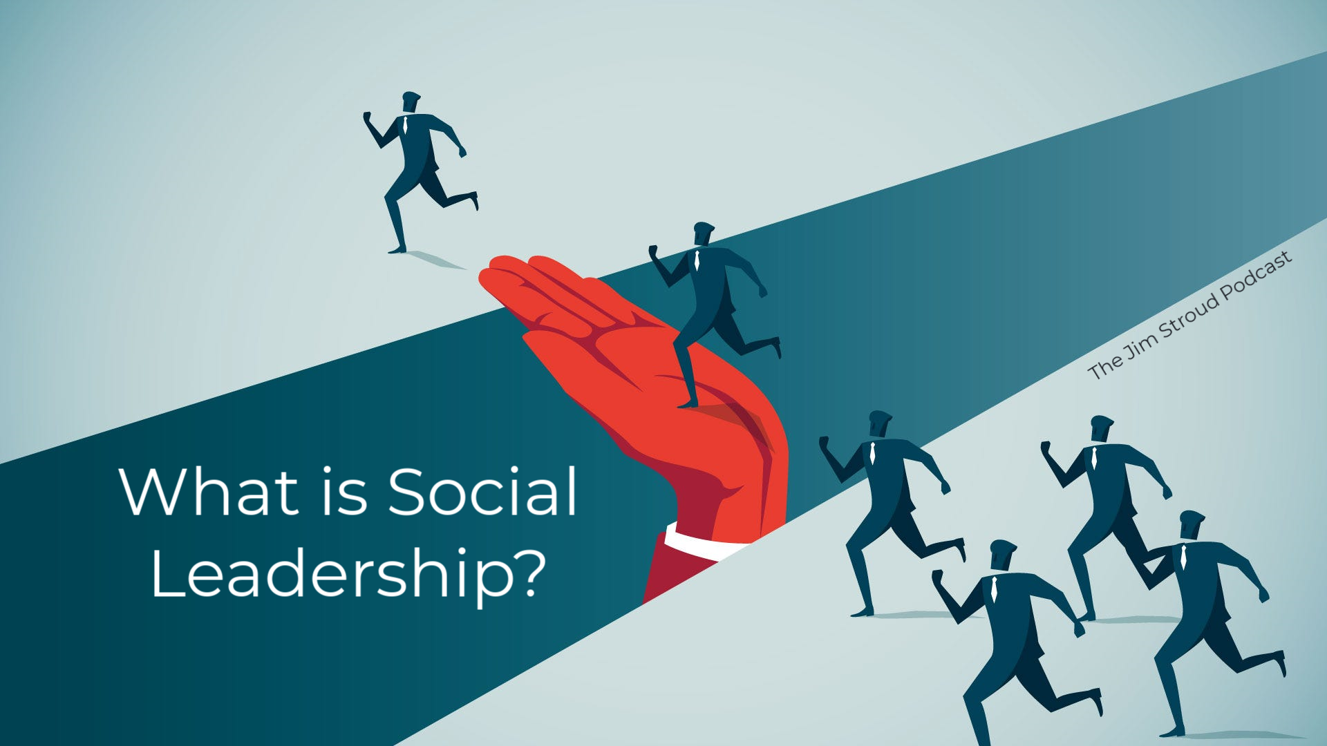 What is Social Leadership? episode artwork