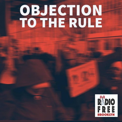 Objection to the Rule