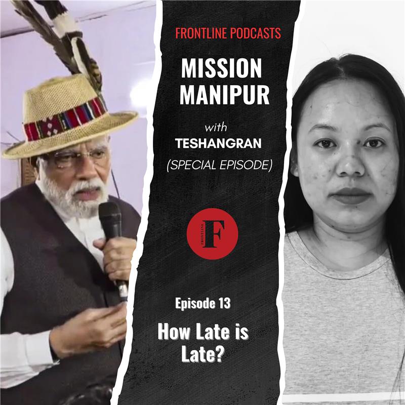 Mission Manipur - How late is late? | Episode 13