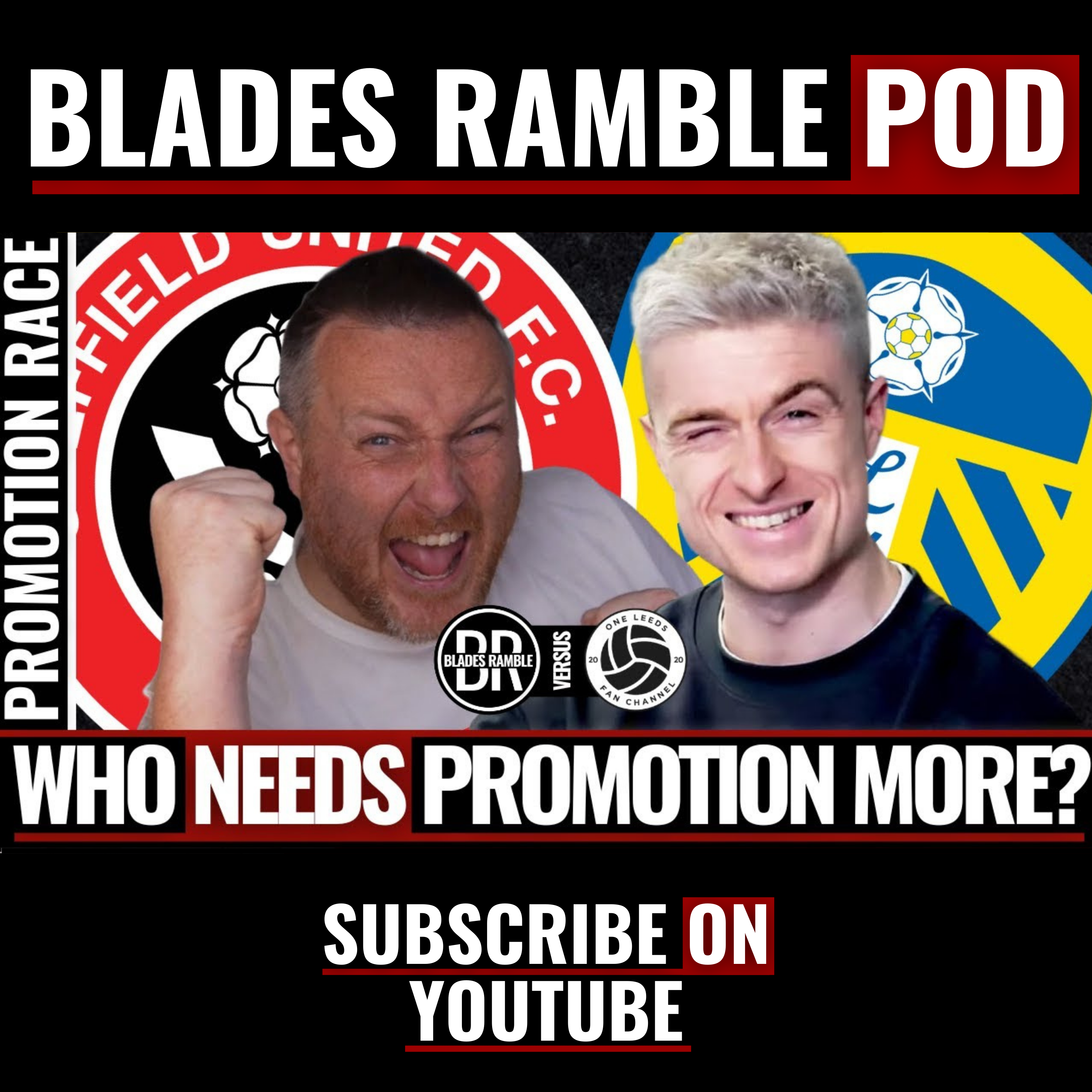 ⚔️🔥 WHO NEEDS PROMOTION MORE?! | SHEFFIELD UNITED OR LEEDS? 🔥⚔️