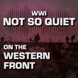 WW1: Not So Quiet On The Western Front!