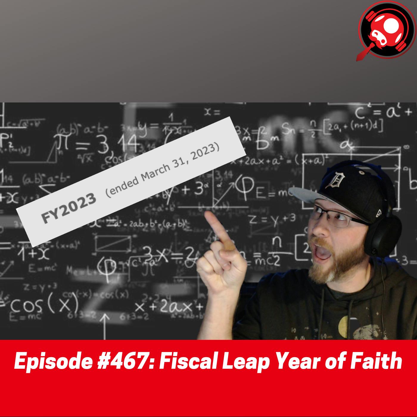 #467: Fiscal Leap Year of Faith