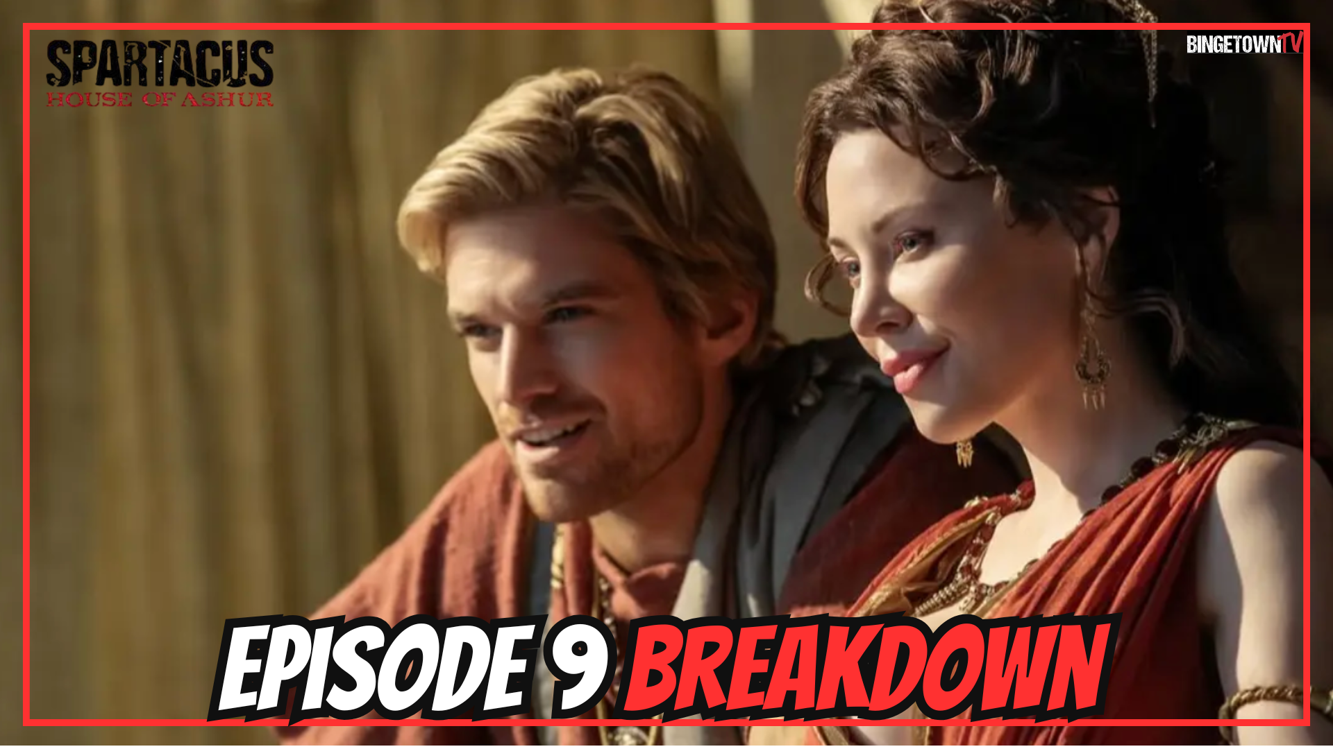 Spartacus: House of Ashur - Episode 9 Breakdown