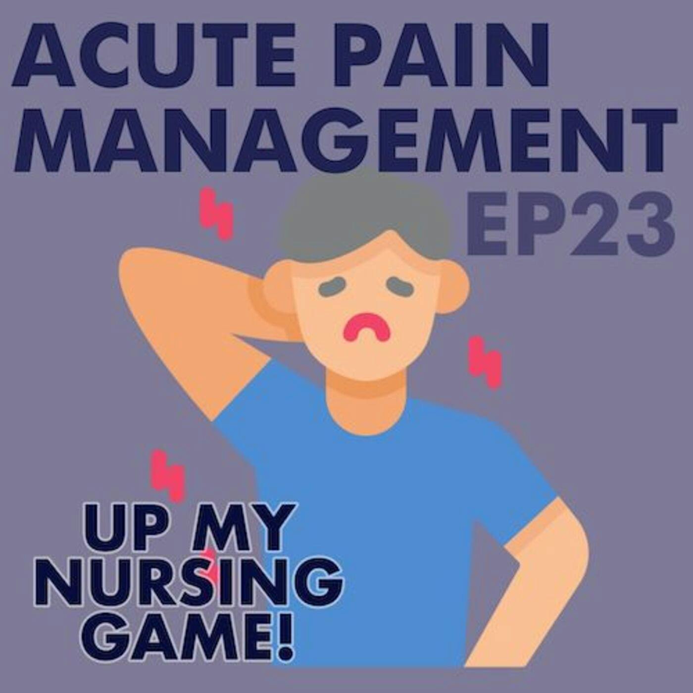 Acute Pain Management with Jason Low, NP