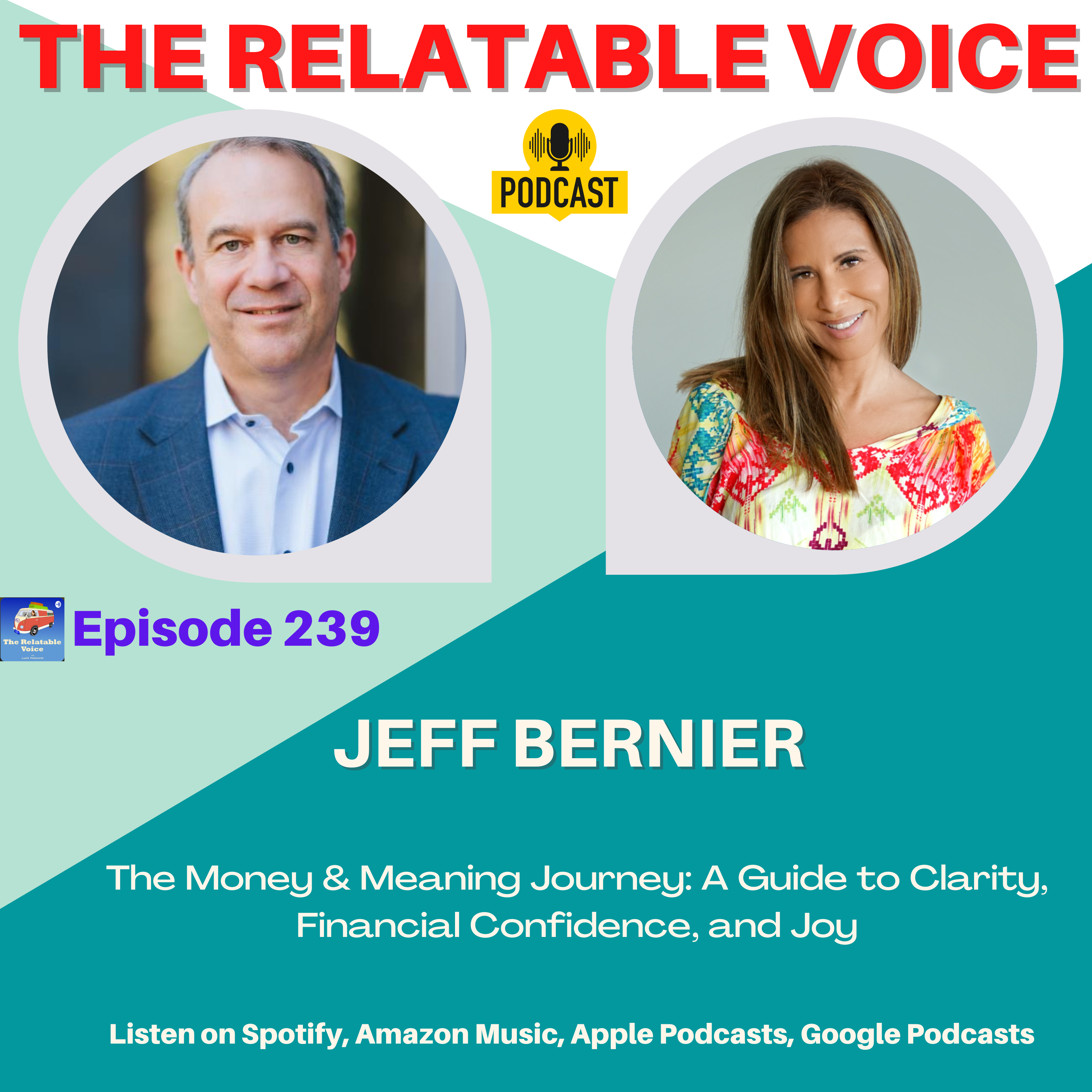 The Money & Meaning Journey with Jeff Bernier. episode artwork