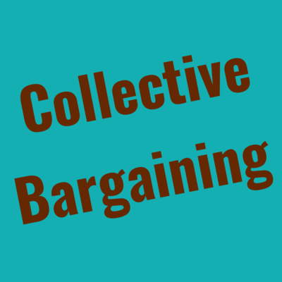 Collective Bargaining Basics episode artwork
