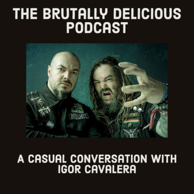 A Casual Conversation with Igor Cavalera- Season 4 Ep. #87 episode artwork