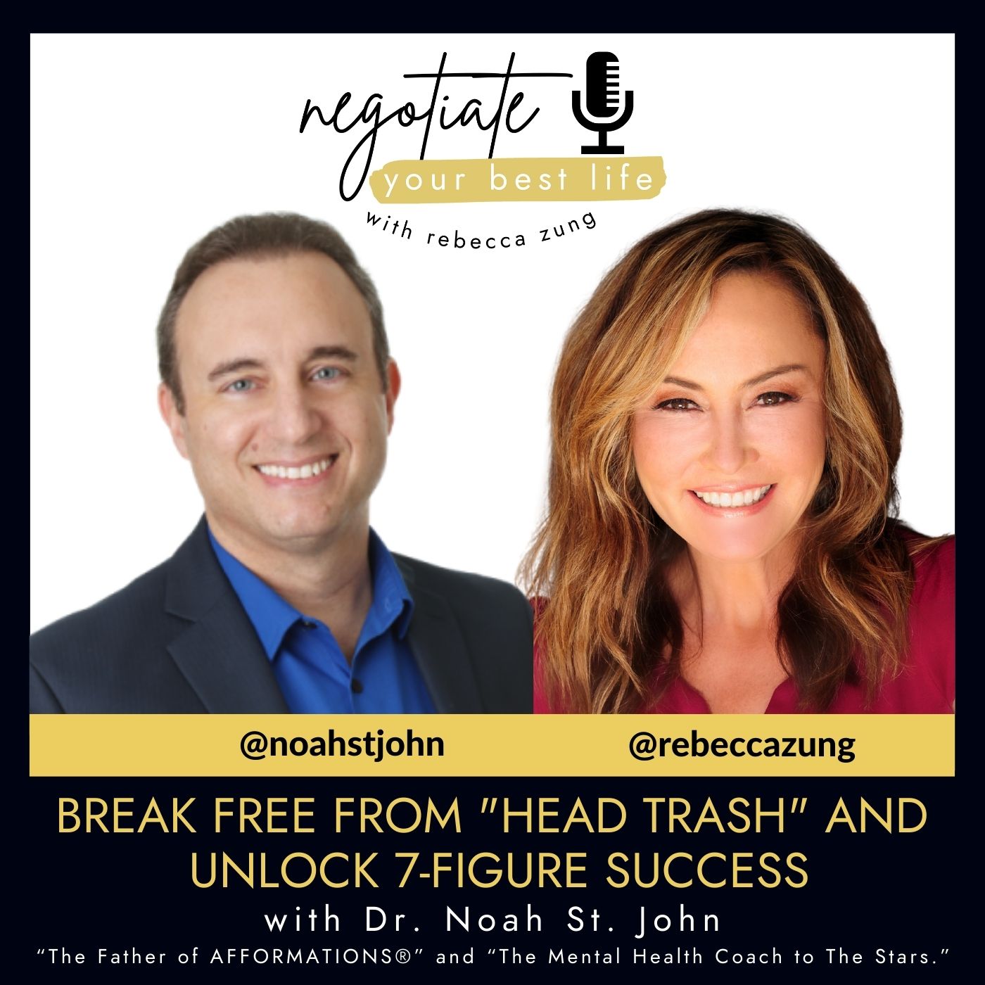 Negotiate Your Best Life Podcast with Rebecca Zung