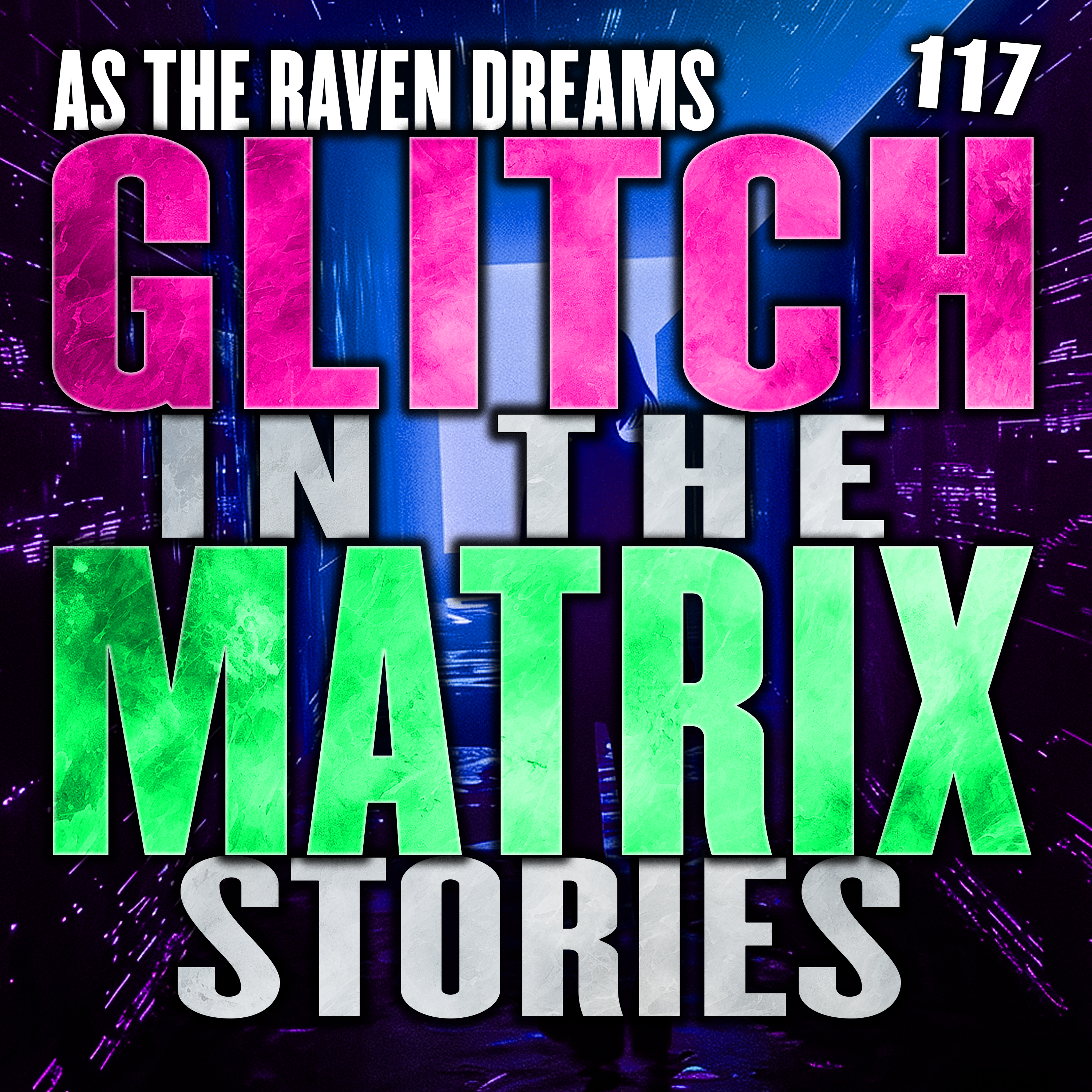 Glitch In The Matrix Stories Ep. 117 | ATRD Podcast artwork