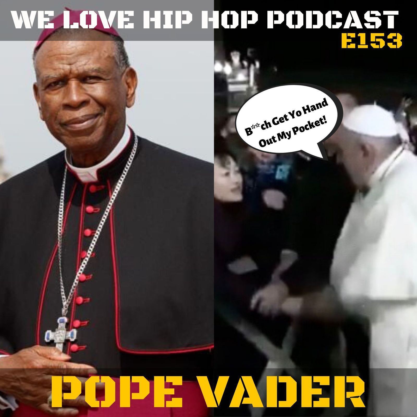 Pope Vader ft Dax | Smoke & Mirrors ft. HollywoodSOS | Episode 153 episode artwork