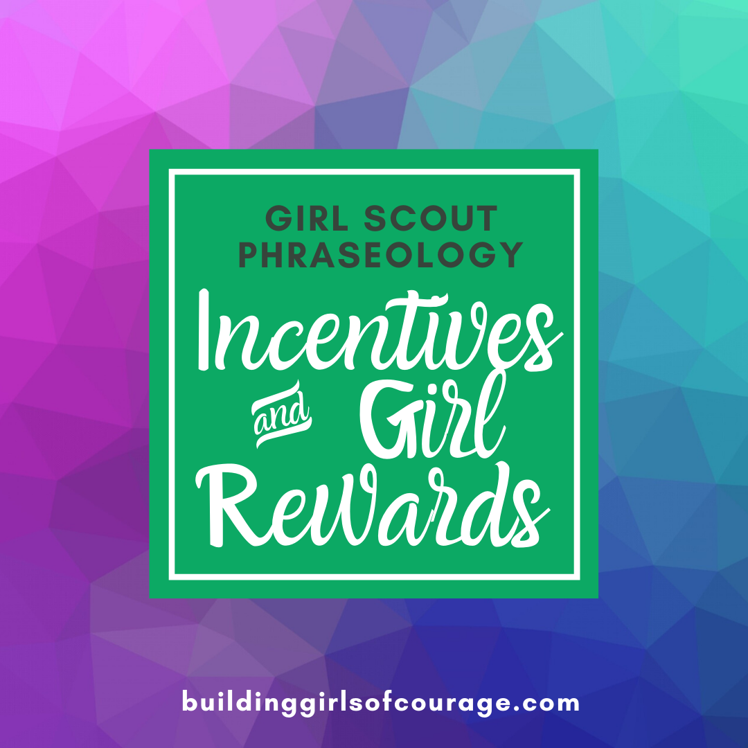 Girl Scouts Phraseology: Girl Rewards & Individual Incentives episode artwork