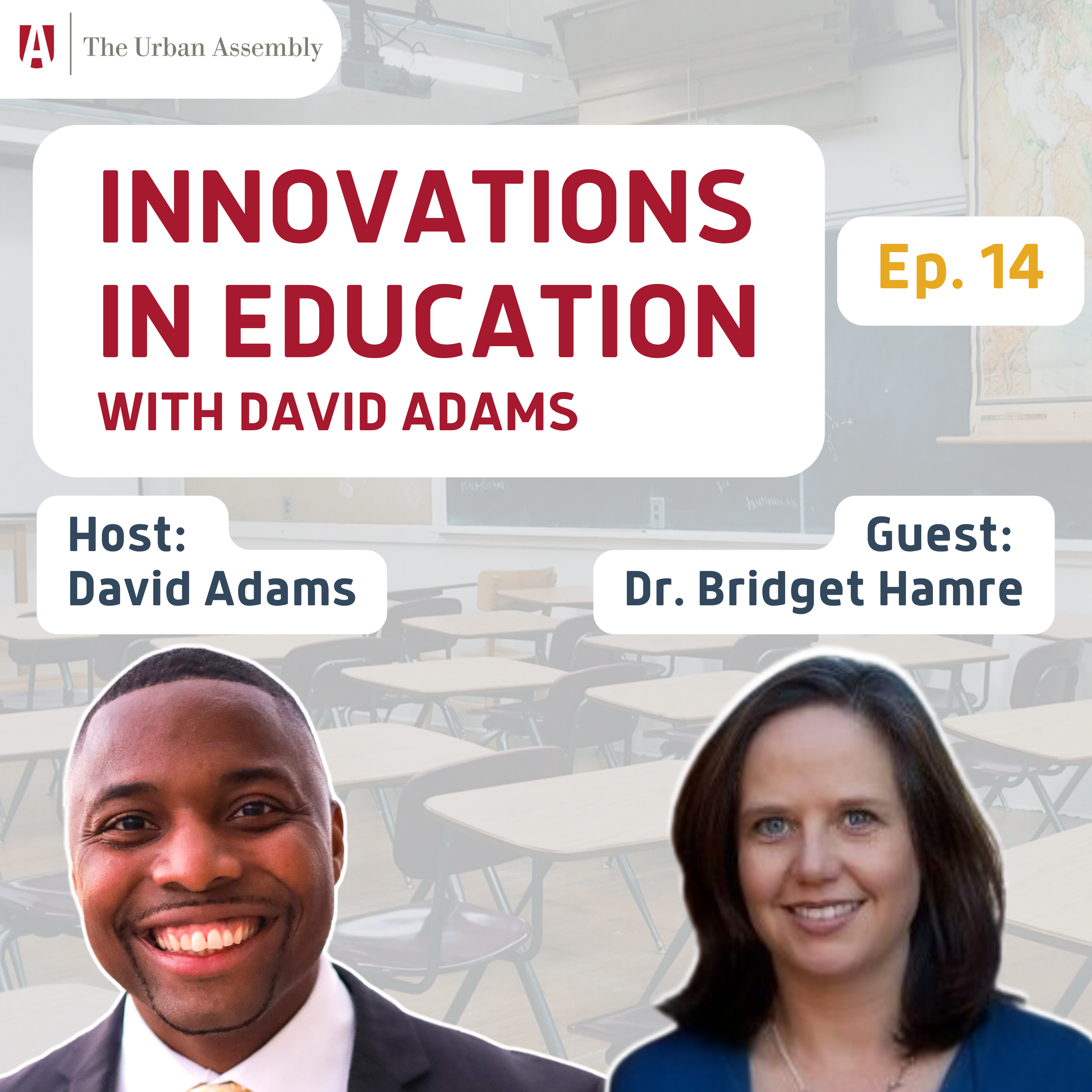 Bridget Hamre on the Power of Human Relationships and Interaction in CLASS episode artwork