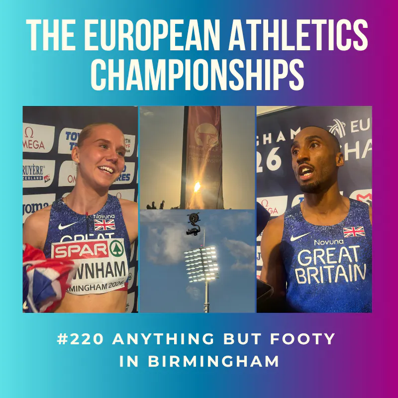 #220 European Athletics Championships Day 3 episode artwork