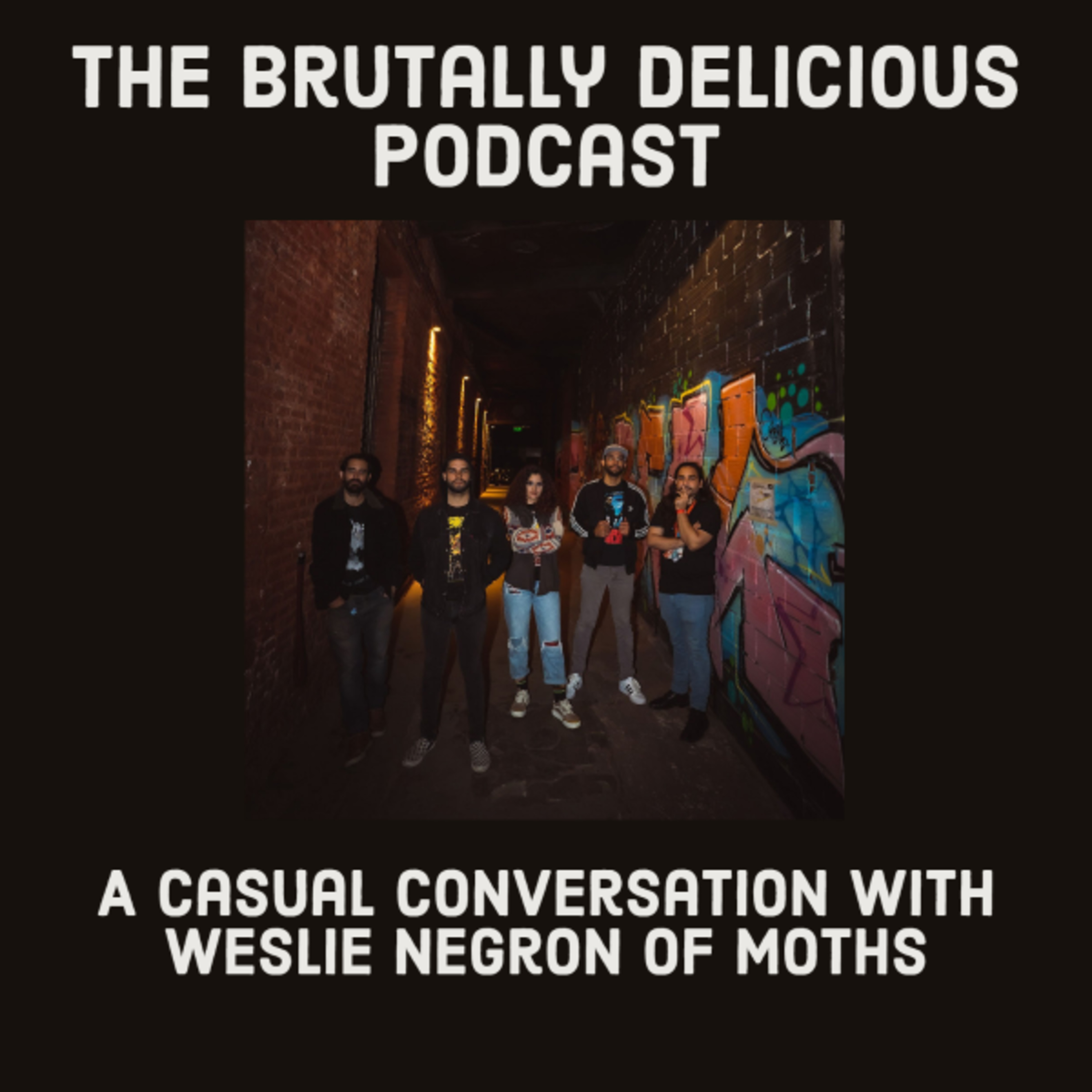 The Brutally Delicious Podcast