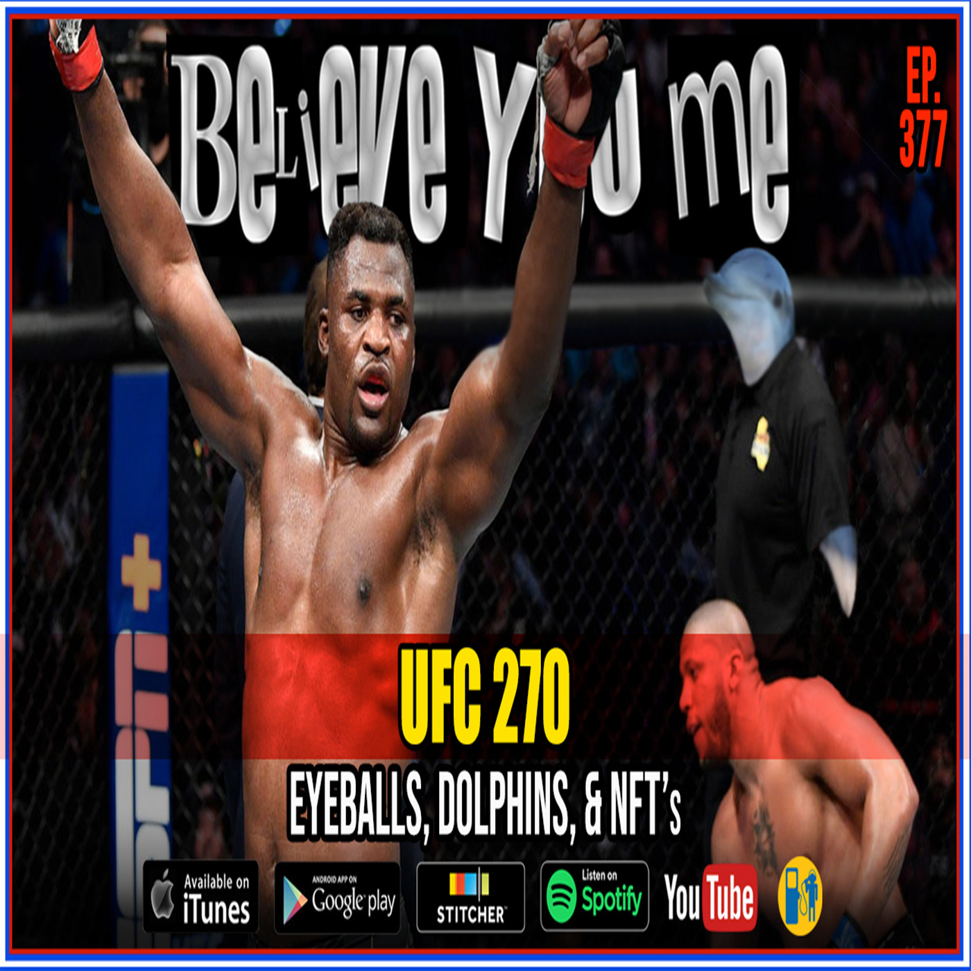 Believe You Me with Michael Bisping