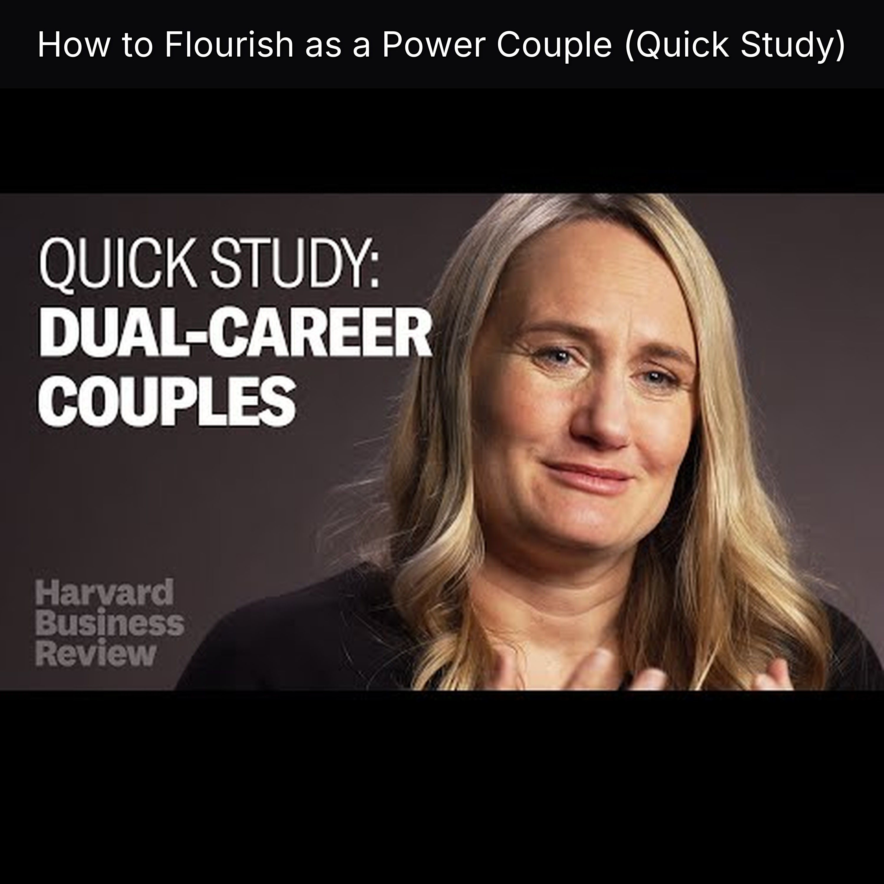 How to Flourish as a Power Couple (Quick Study)