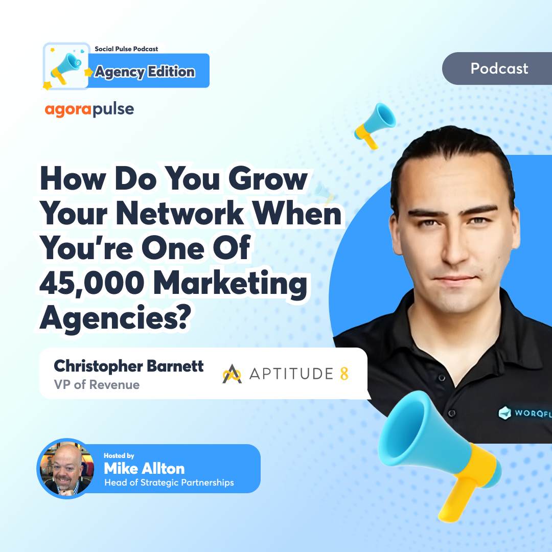 Social Pulse Podcast: Agency Edition
