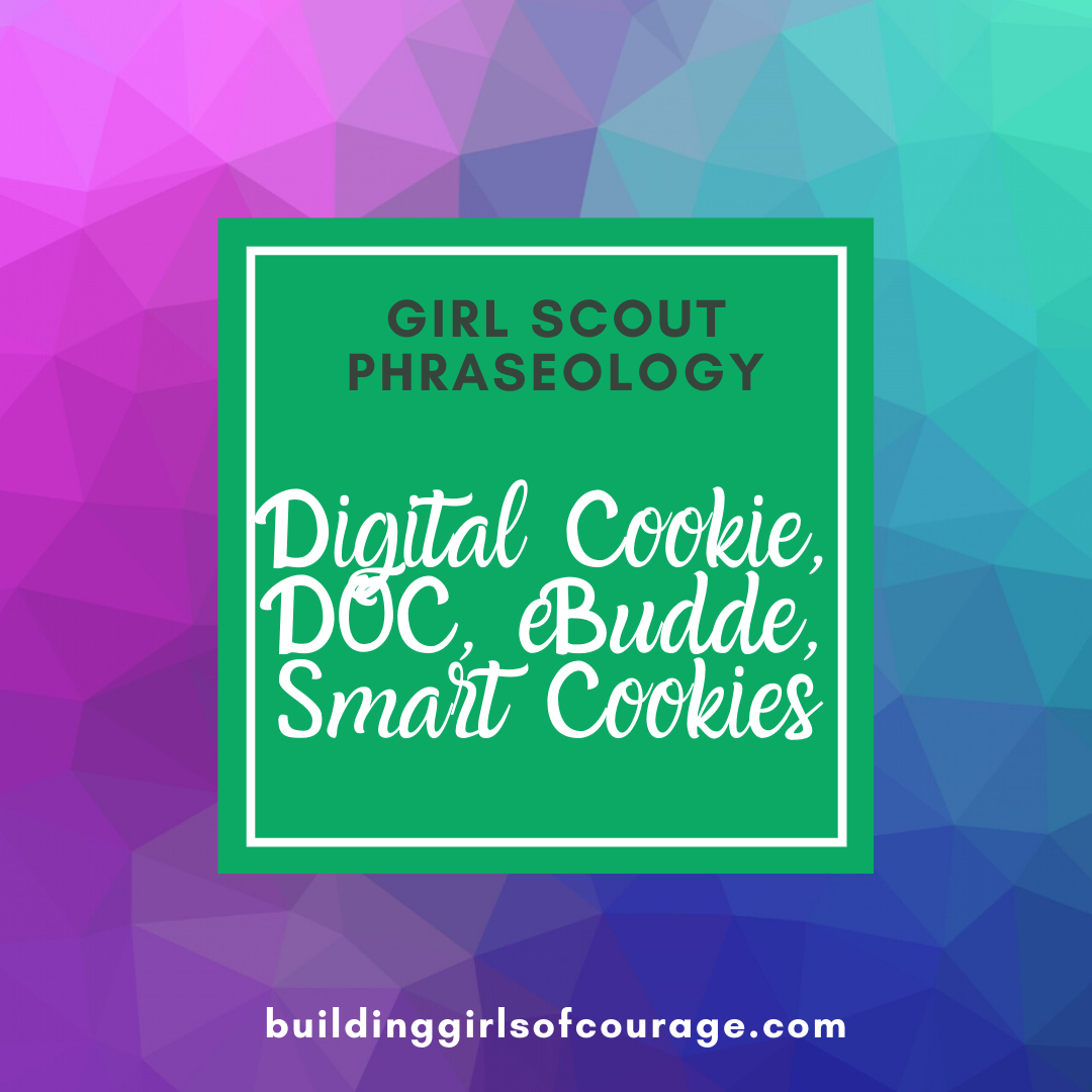 Girl Scouts Phraseology: Digital Cookie, DOC, eBudde, and Smart Cookies episode artwork