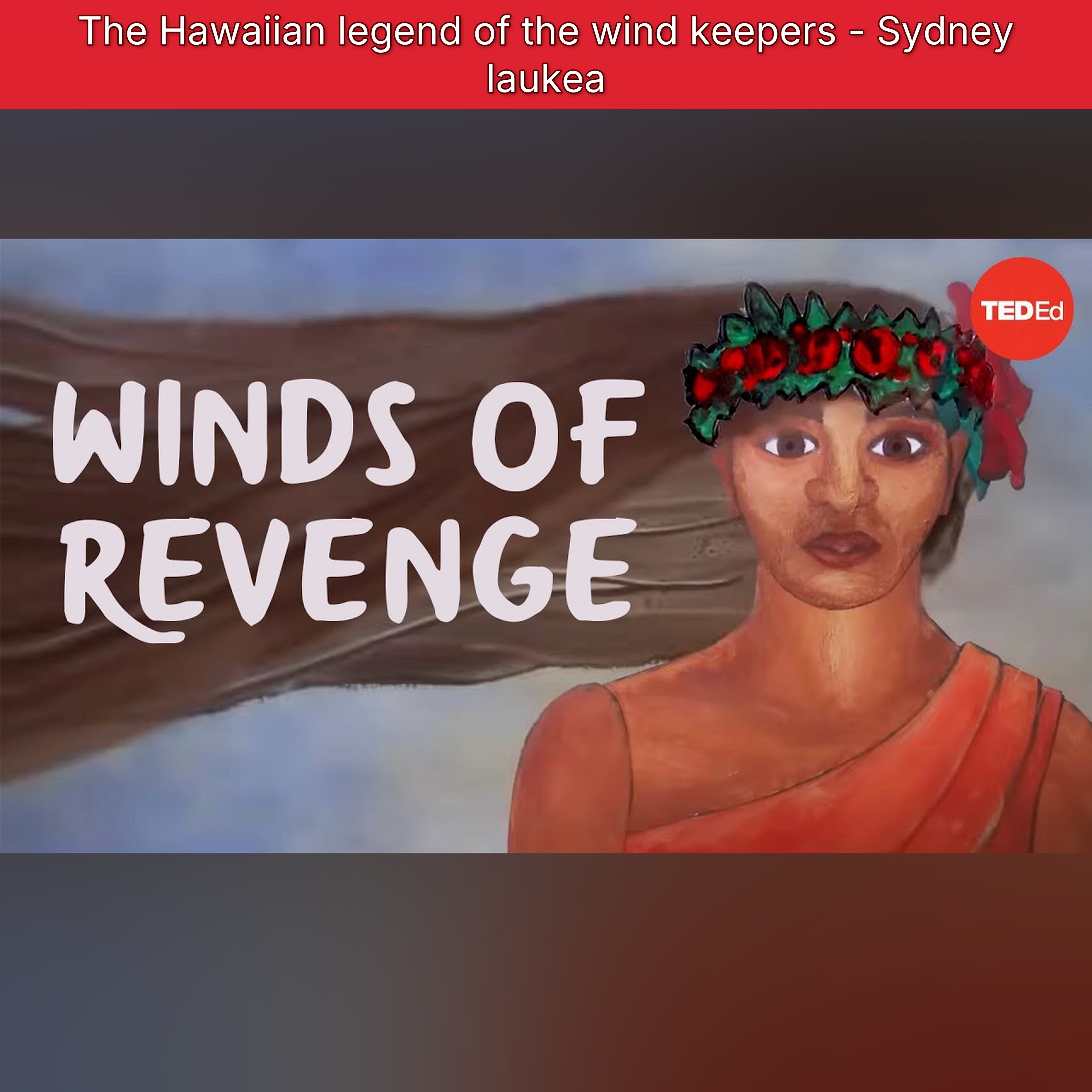 The Hawaiian legend of the wind keepers - Sydney Iaukea
