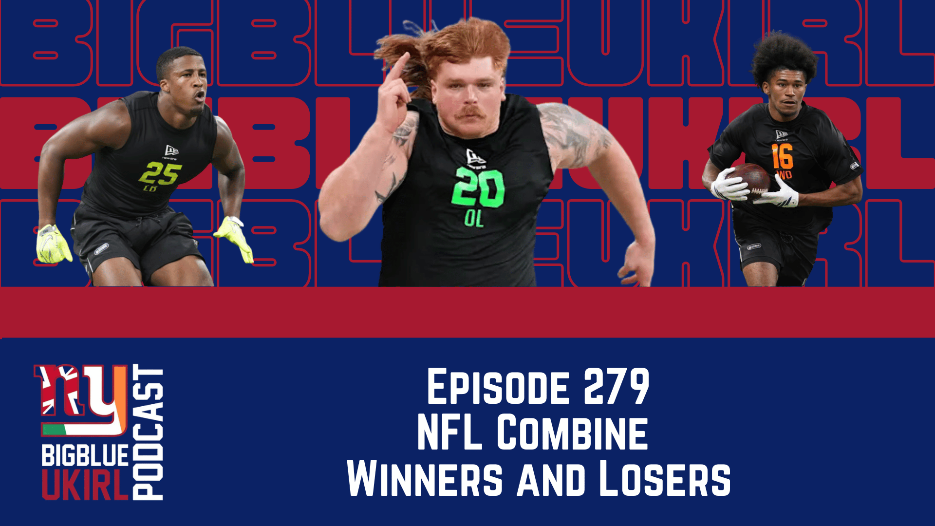 E279: NFL Combine Stock watch and Free agent wish list