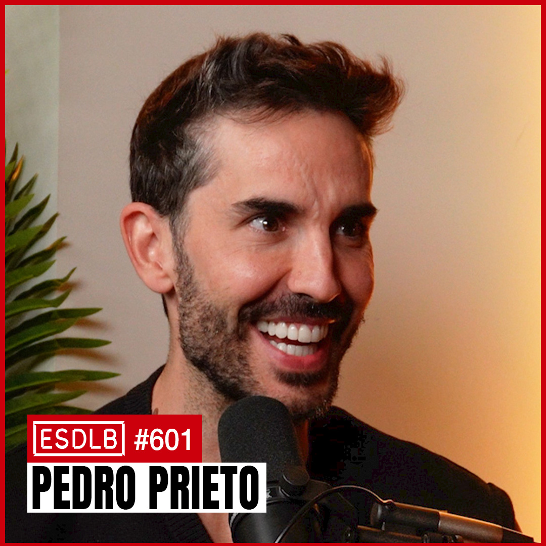 “Estamos Haciendo Cosas en Redes Que Dentro de Poco Serán Ilegales” | Pedro Prieto | Cap.601 episode artwork