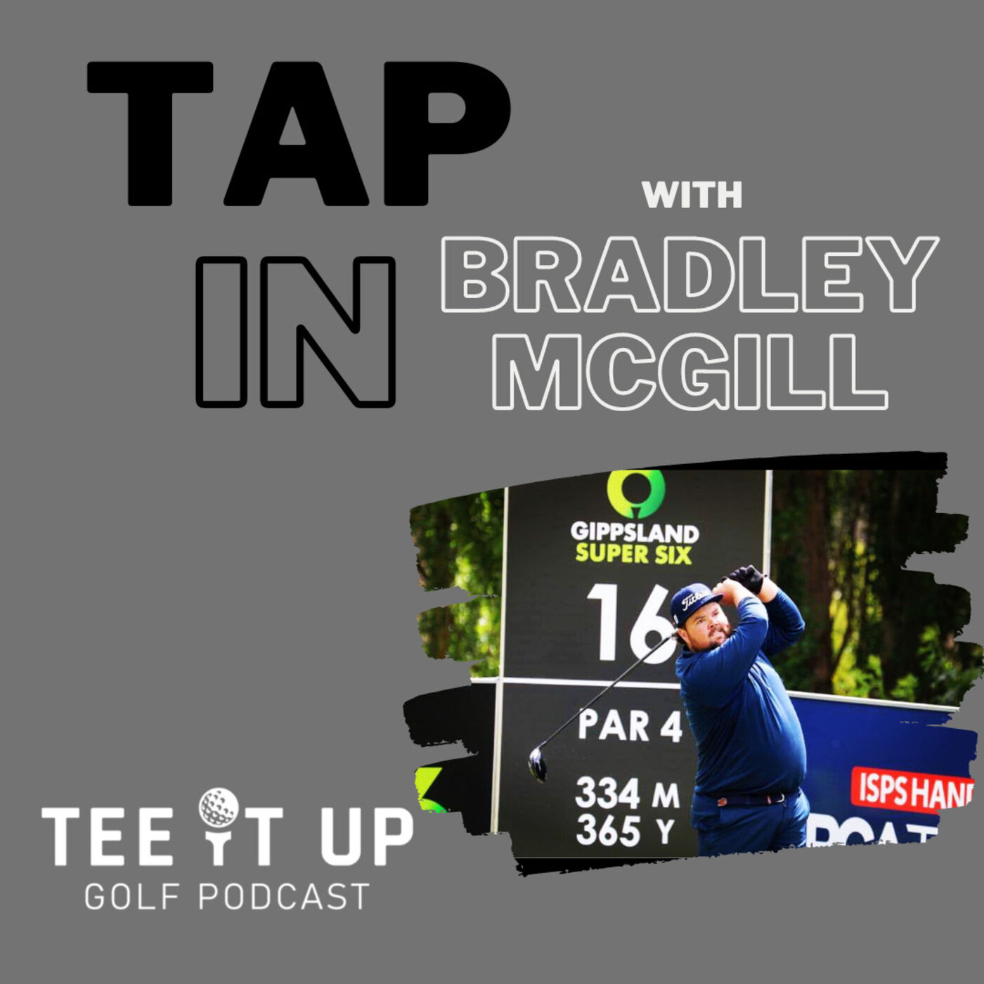 TAP IN : ft Bradley McGill - VIC Open & Phoenix Open Review episode artwork