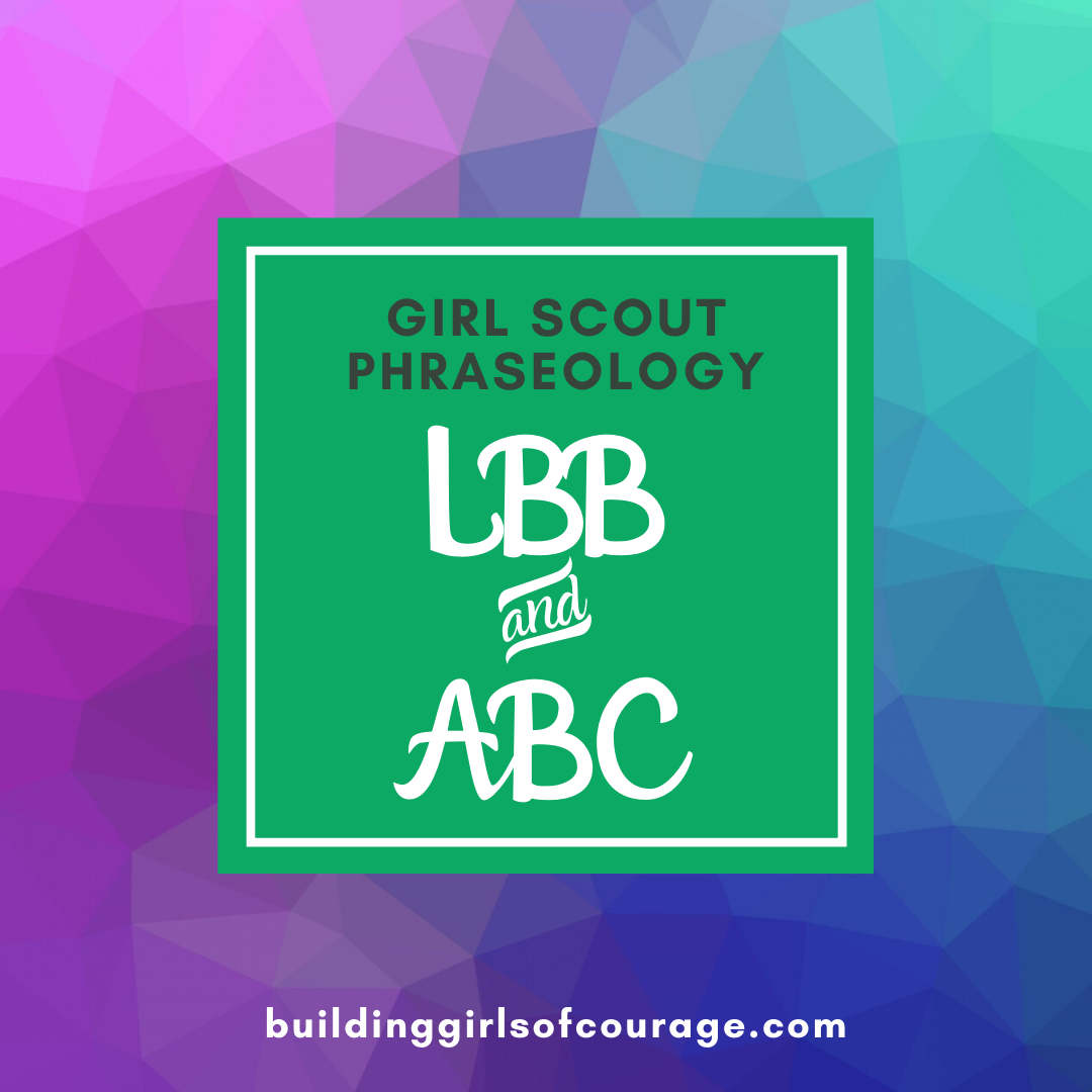Girl Scouts Phraseology: ABC & LBB episode artwork