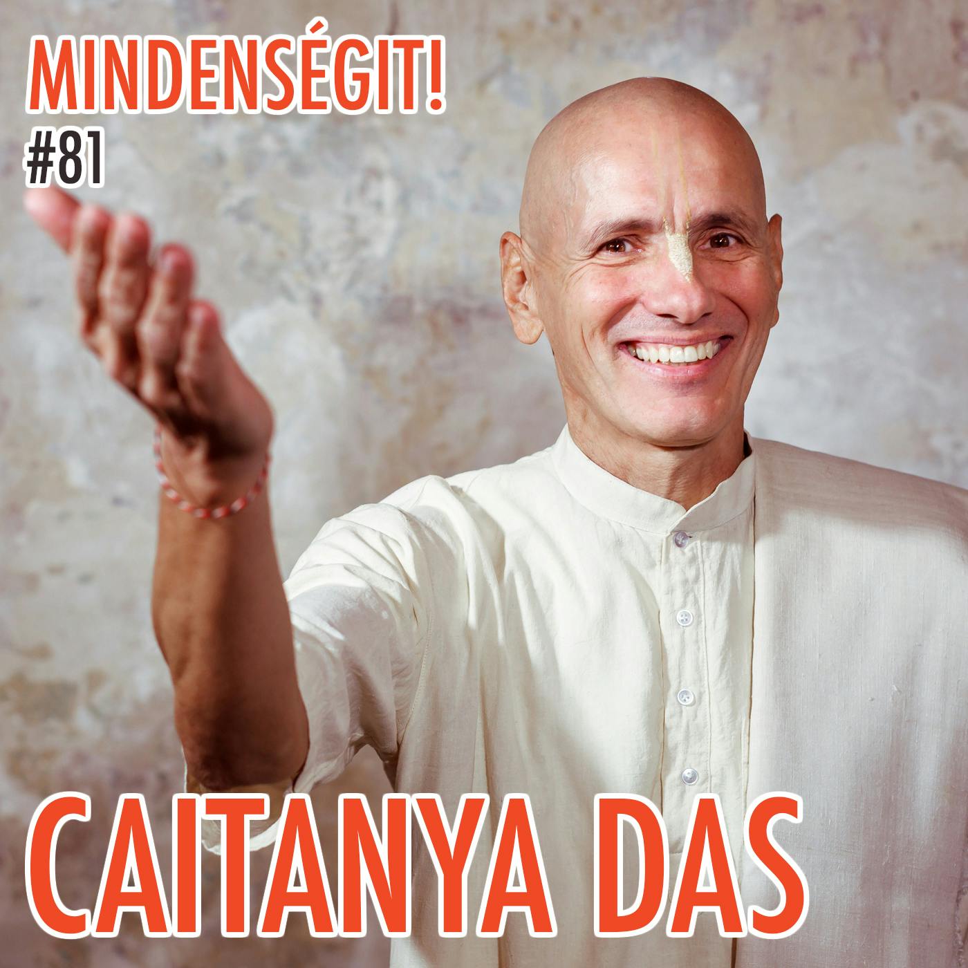 #81 - Caitanya Das: India, kultúrsokk, hinduizmus, védák