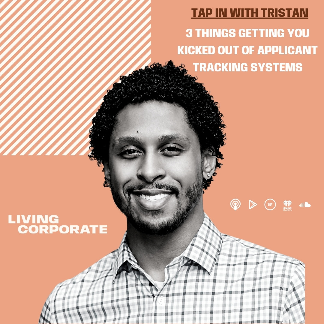 TAP In with Tristan : 3 Things Getting You Kicked Out of Applicant Tracking Systems episode artwork