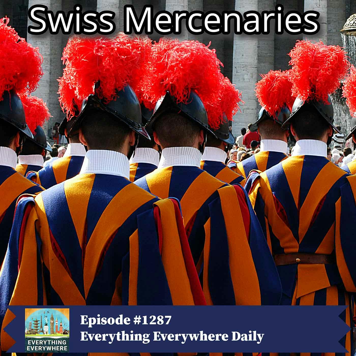 Swiss Mercenaries (Encore)
