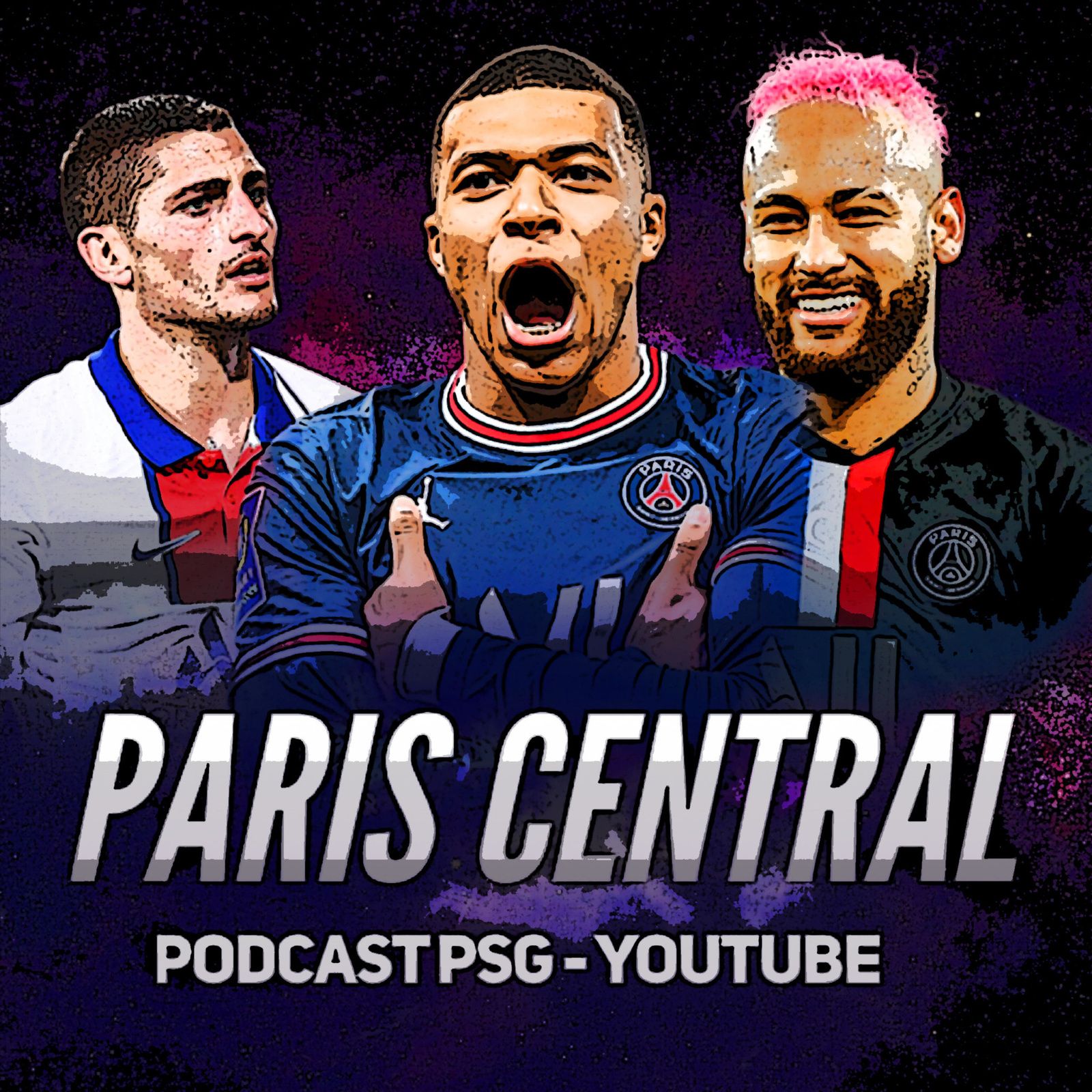PARIS CENTRAL - PSG PODCAST