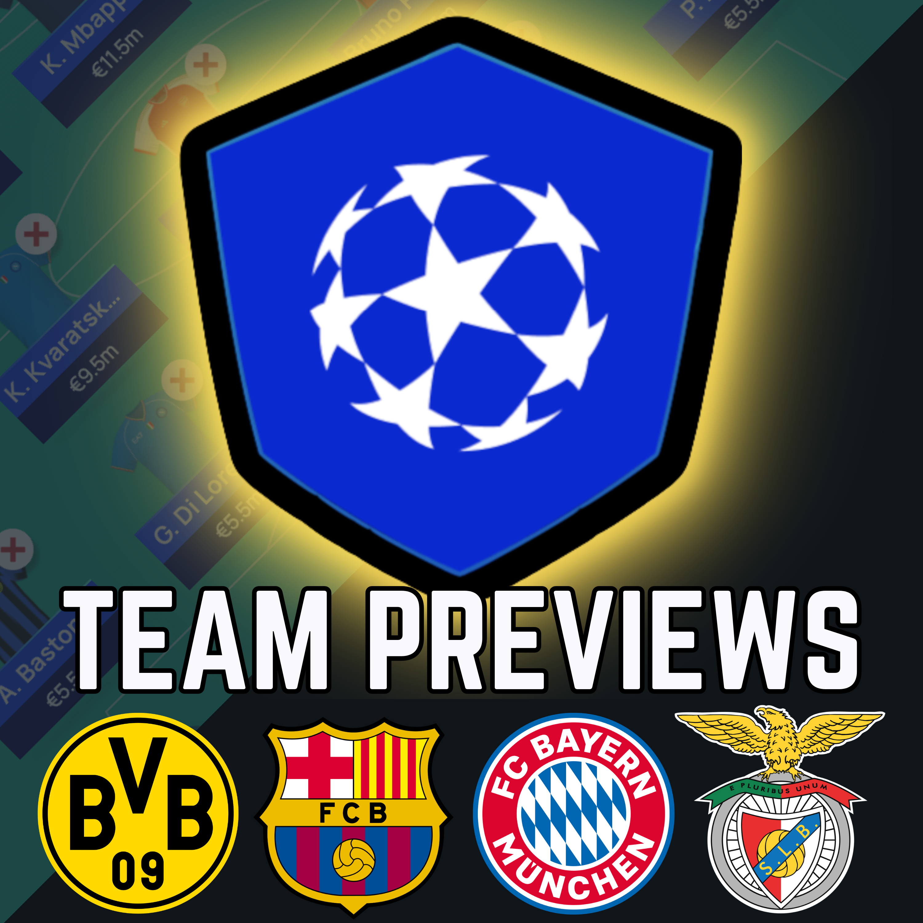 Team Previews: Borussia Dortmund, Barcelona, Bayern Munich, Benfica episode artwork