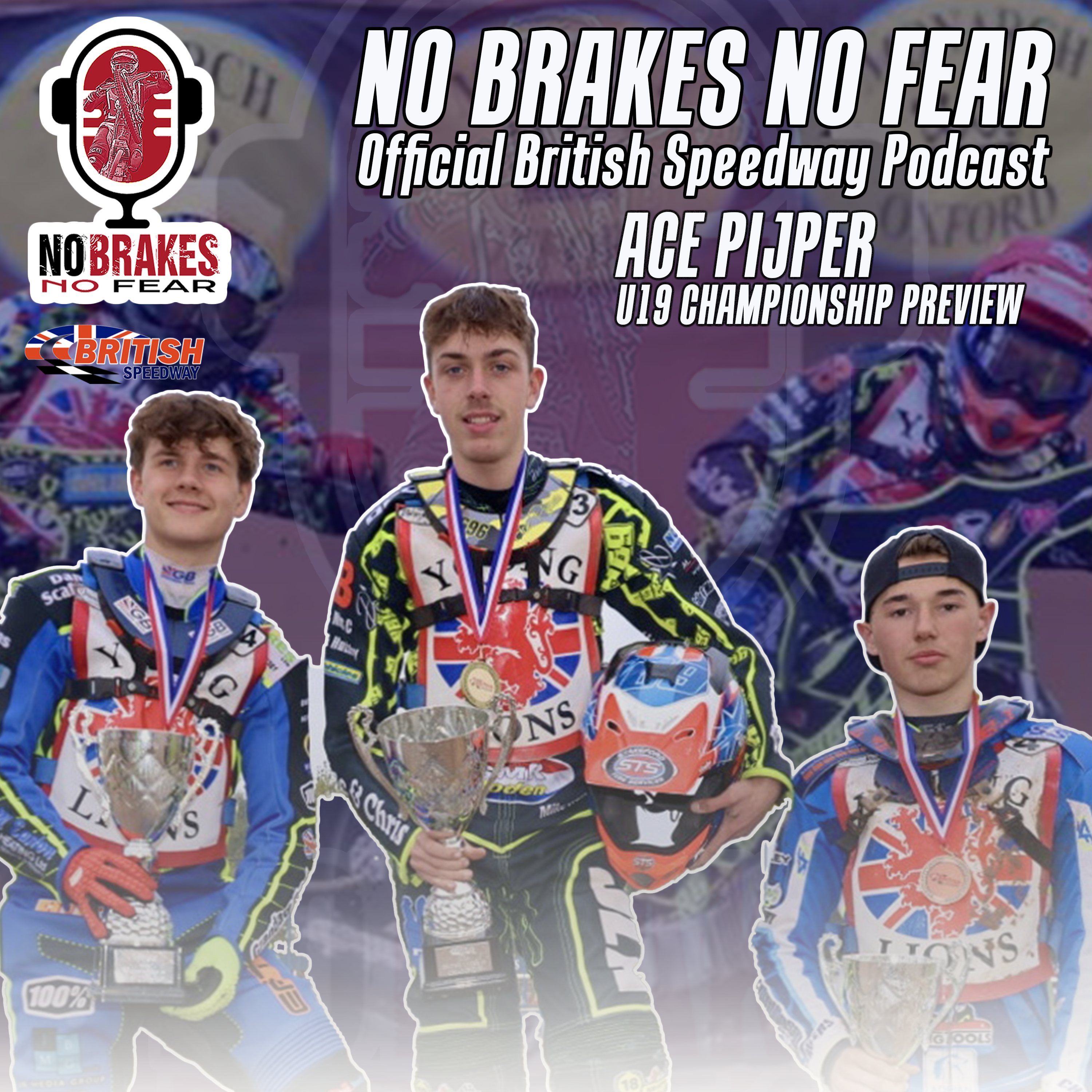 No Brakes, No Fear. The Official British Speedway Podcast