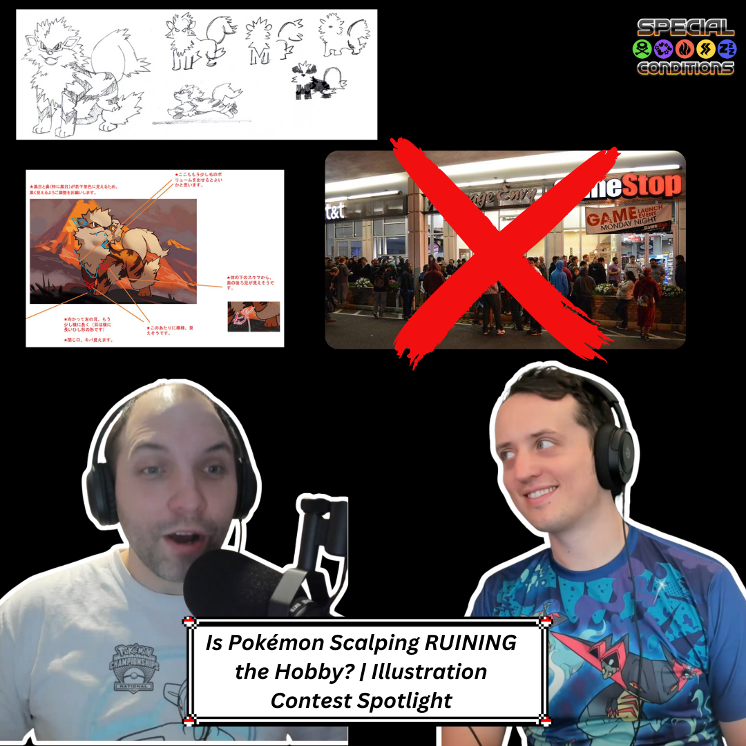 182. Is Pokémon Scalping RUINING the Hobby? | Illustration Contest Spotlight
