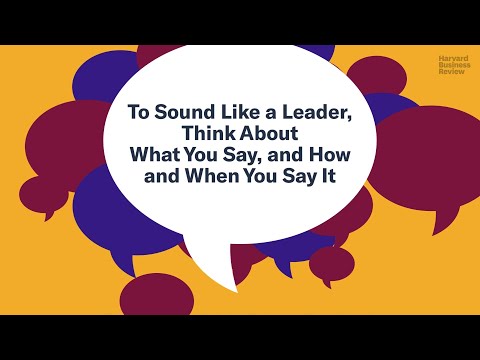 To Sound Like a Leader, Think About What You Say, and How and When you Say It episode artwork