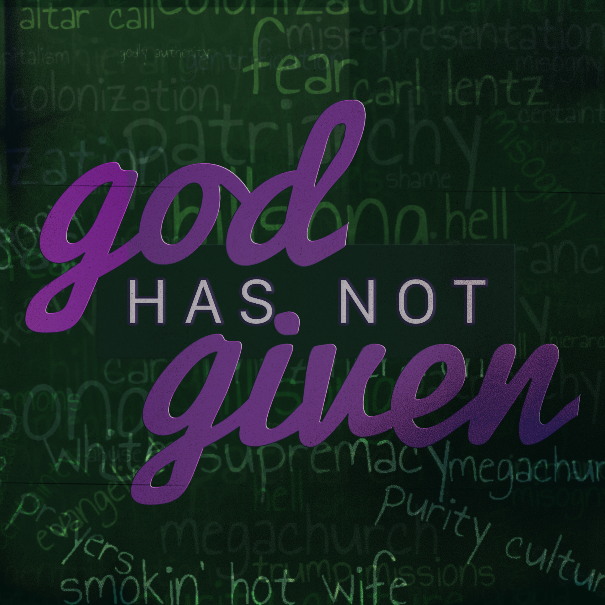 God Has Not Given